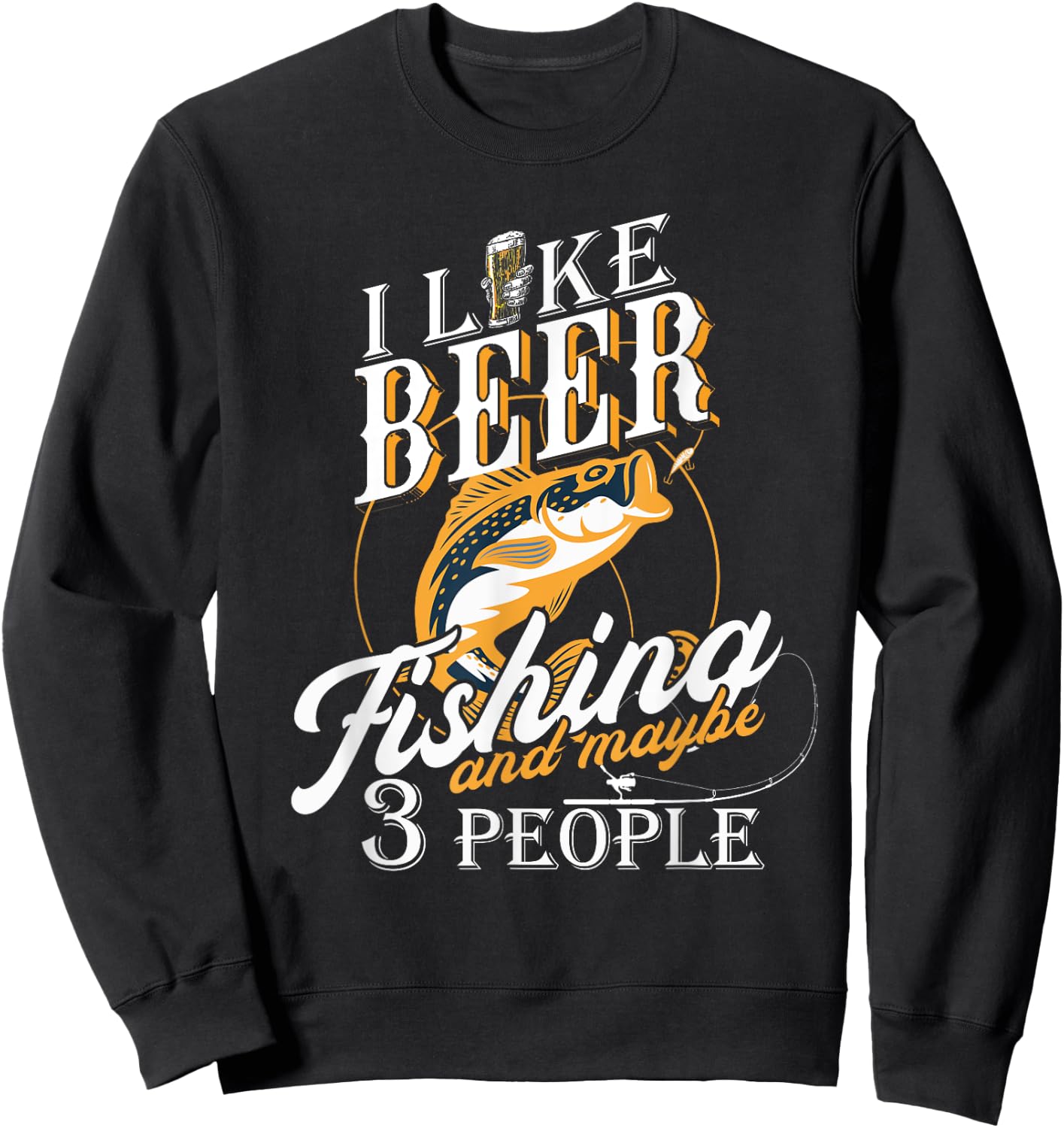 Funny Fishing - Beer Lover - I Like Beer Fishing Sweatshirt - Sweatshirt | Black