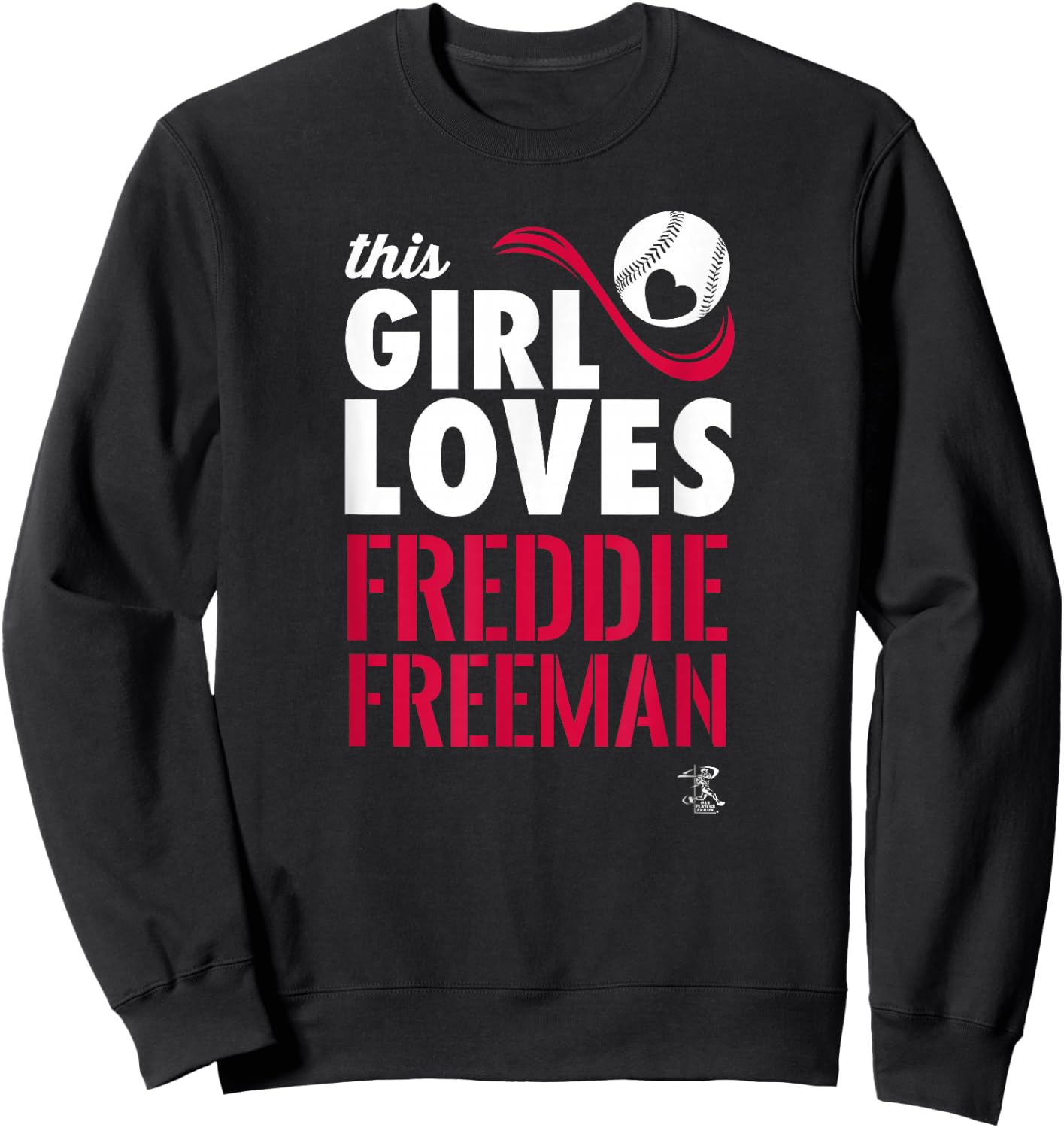 Freddie Freeman This Girl Loves Gameday Sweatshirt - Sweatshirt | Black