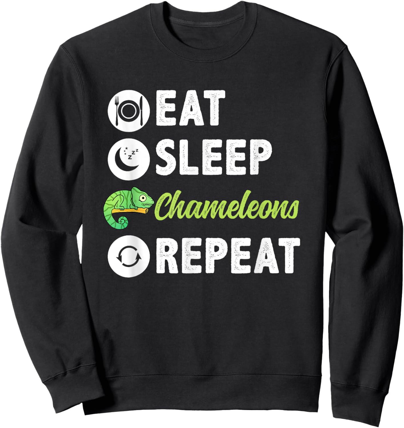 Eat Sleep Chameleons Repeat Sweatshirt - Sweatshirt | Black