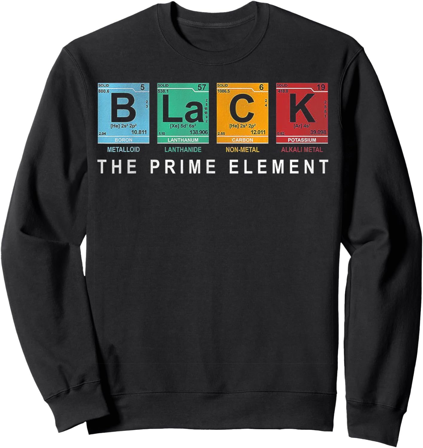 Black The Prime Element Periodic Table Sweatshirt - Sweatshirt | Black