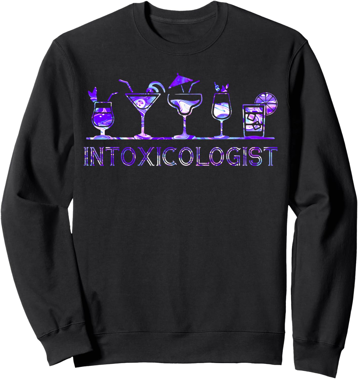 Intoxicologist Sweatshirt - Sweatshirt | Black