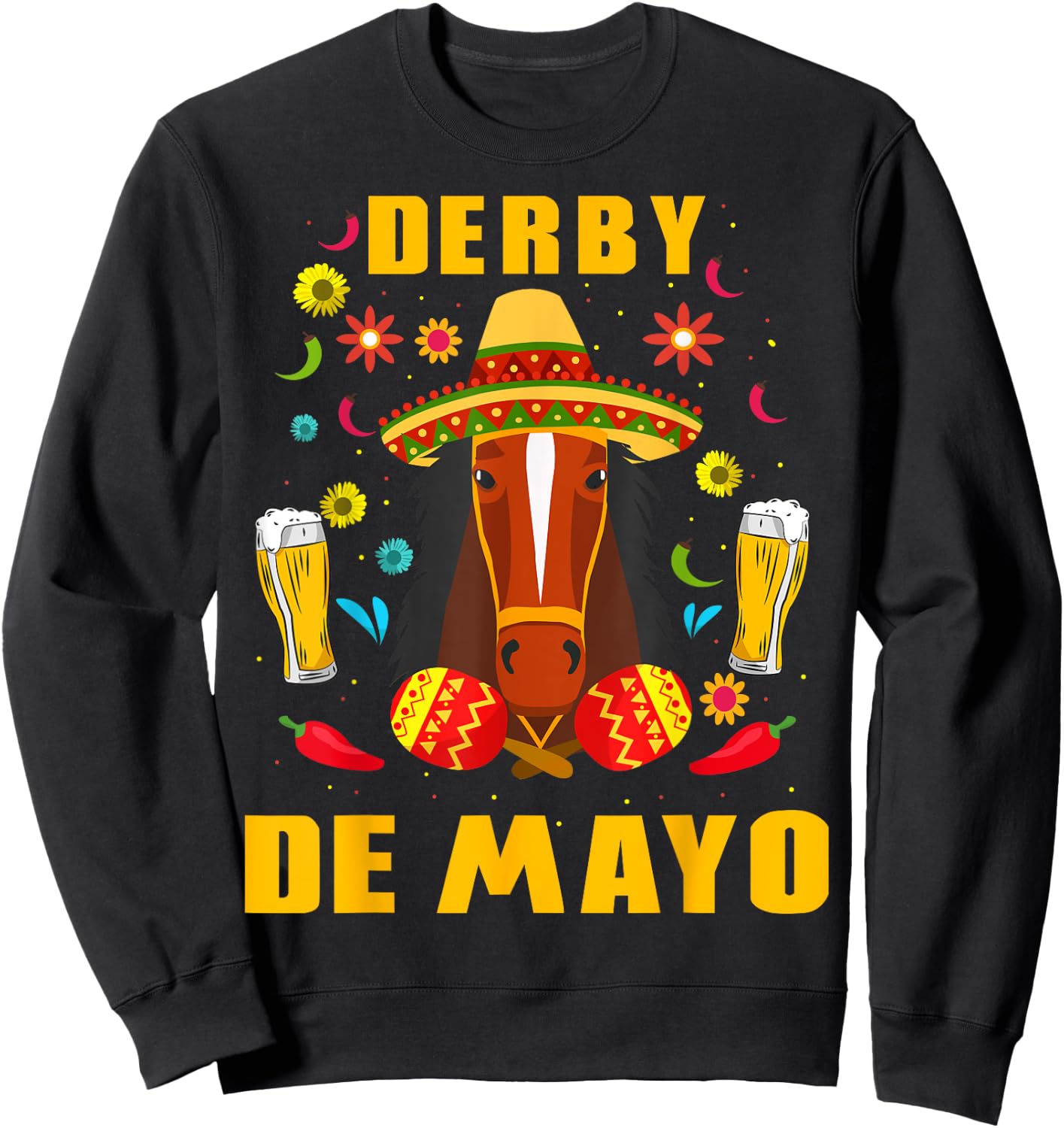 Derby De Mayo Party Lets Fiesta Horse Race Sweatshirt - Sweatshirt | Black