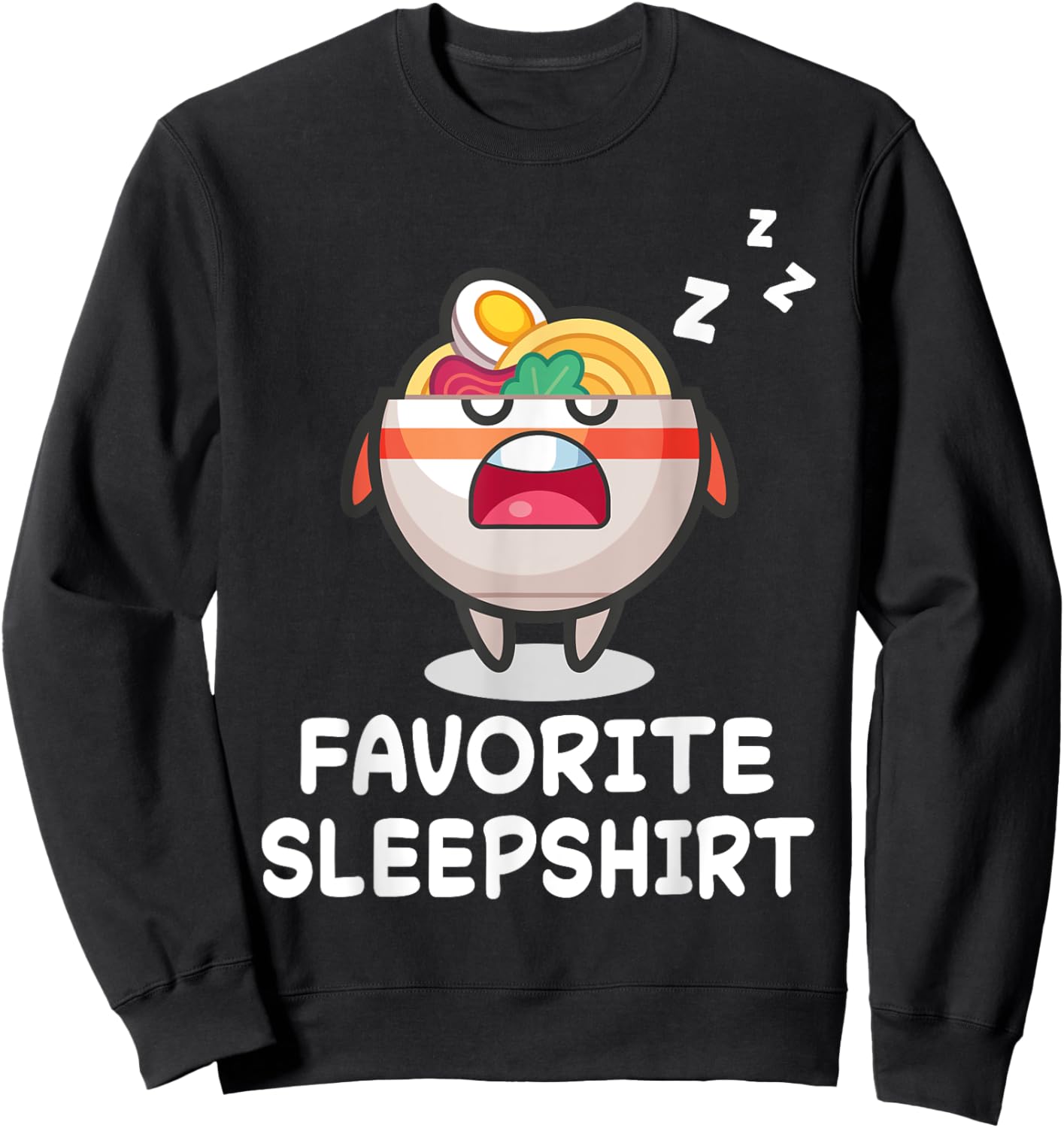 Ramen Noodle Soups Nap Sleeping Sleep Pajama Nightgown Sweatshirt - Sweatshirt | Black