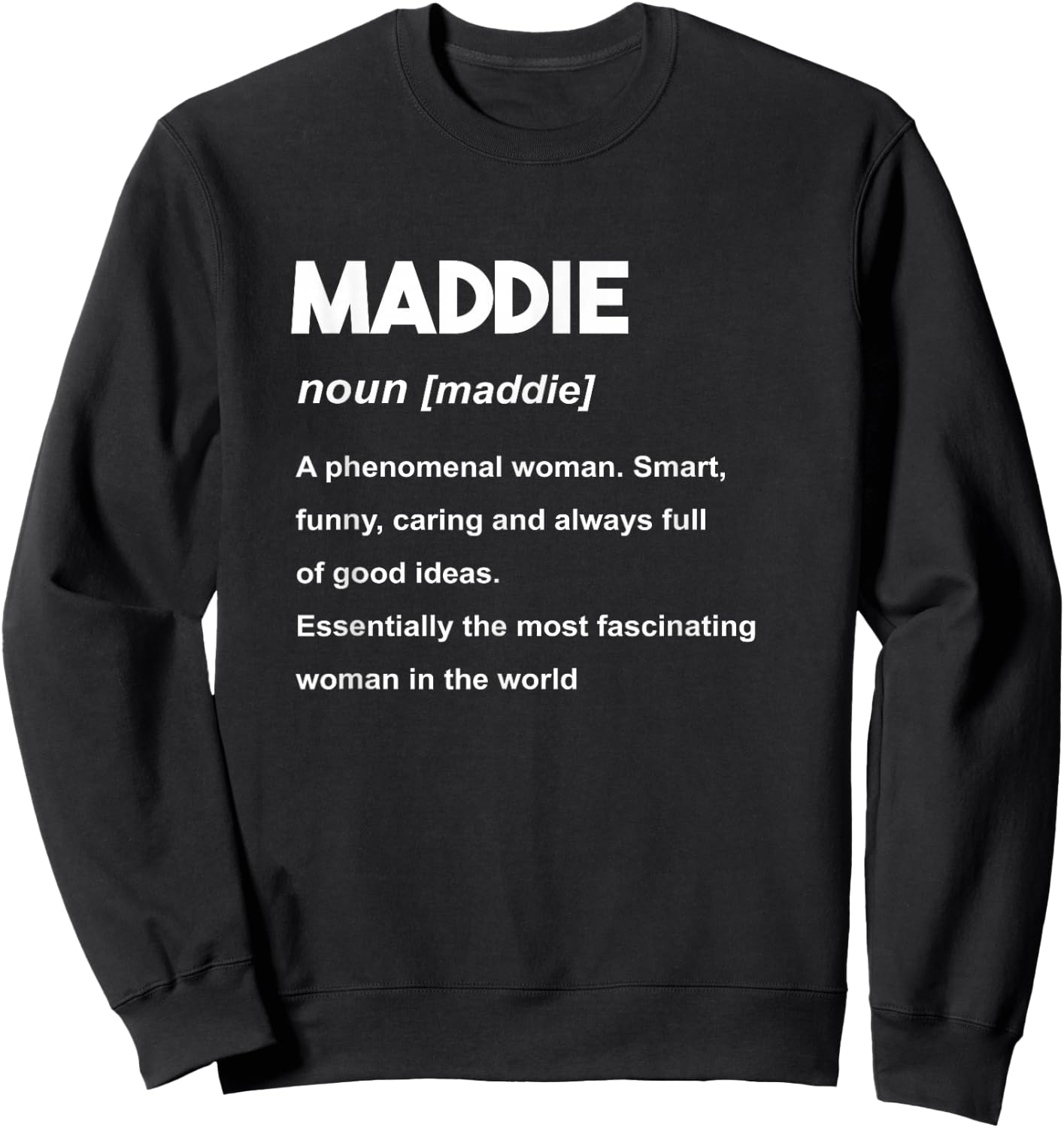 Maddie Name Sweatshirt - Sweatshirt | Black