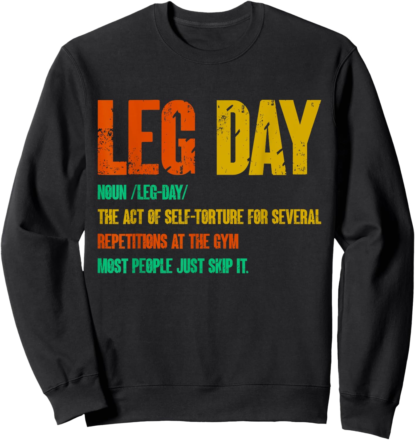Leg Day Definition Gym Pump Oversized Gym Workout Sweatshirt - Sweatshirt | Black