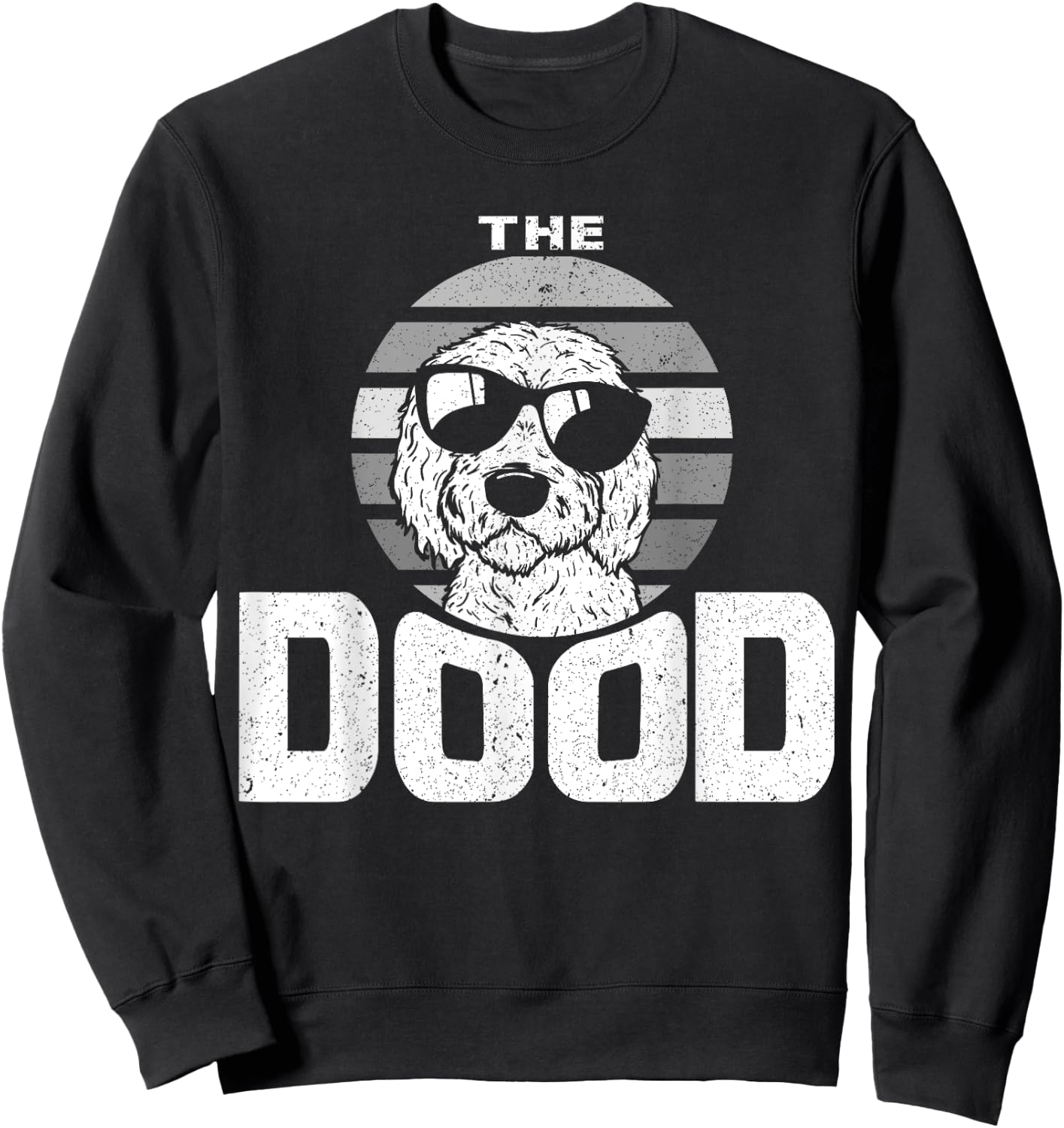 Retro The Dood Funny Goldendoodle Dog Lover Gift Her Sweatshirt - Sweatshirt | Black