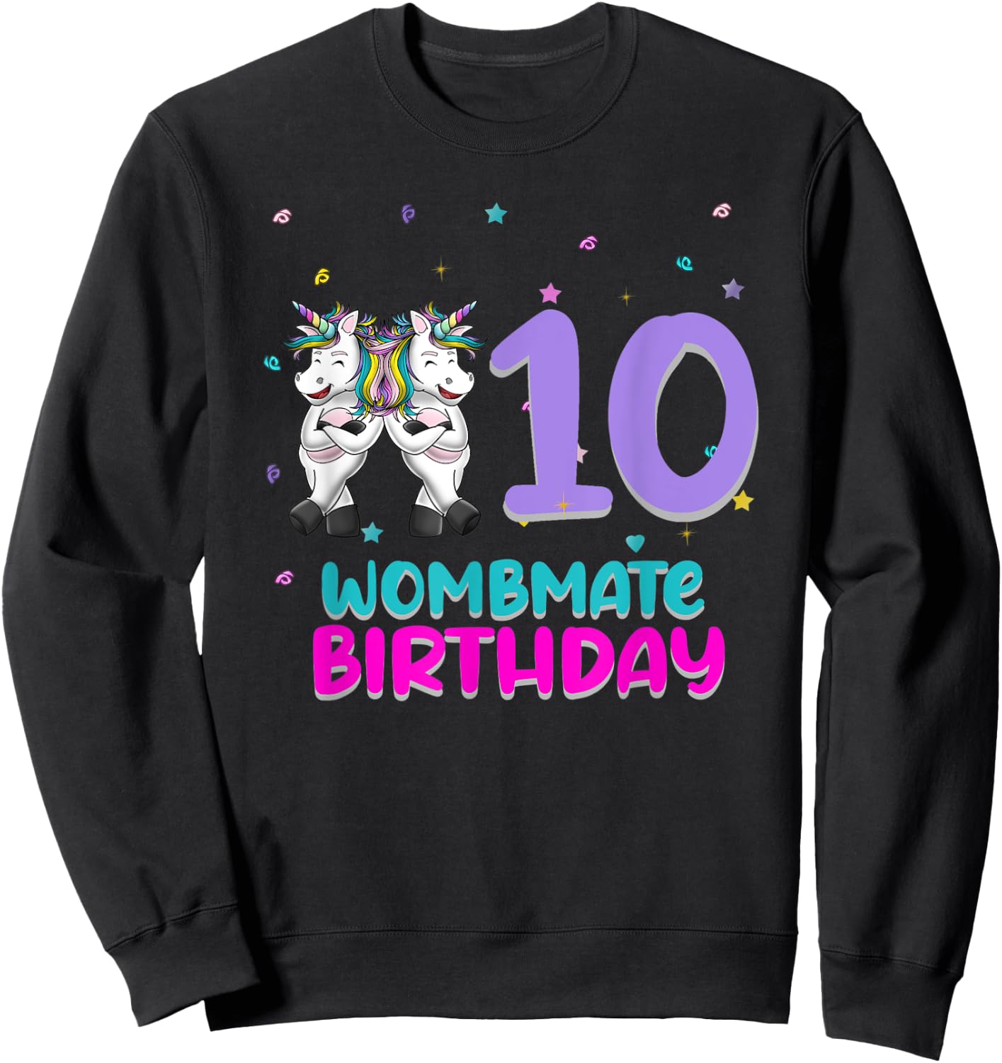 Unicorn Twin Girls 10th Birthday Love Funny 10 Years Old Sweatshirt - Sweatshirt | Black
