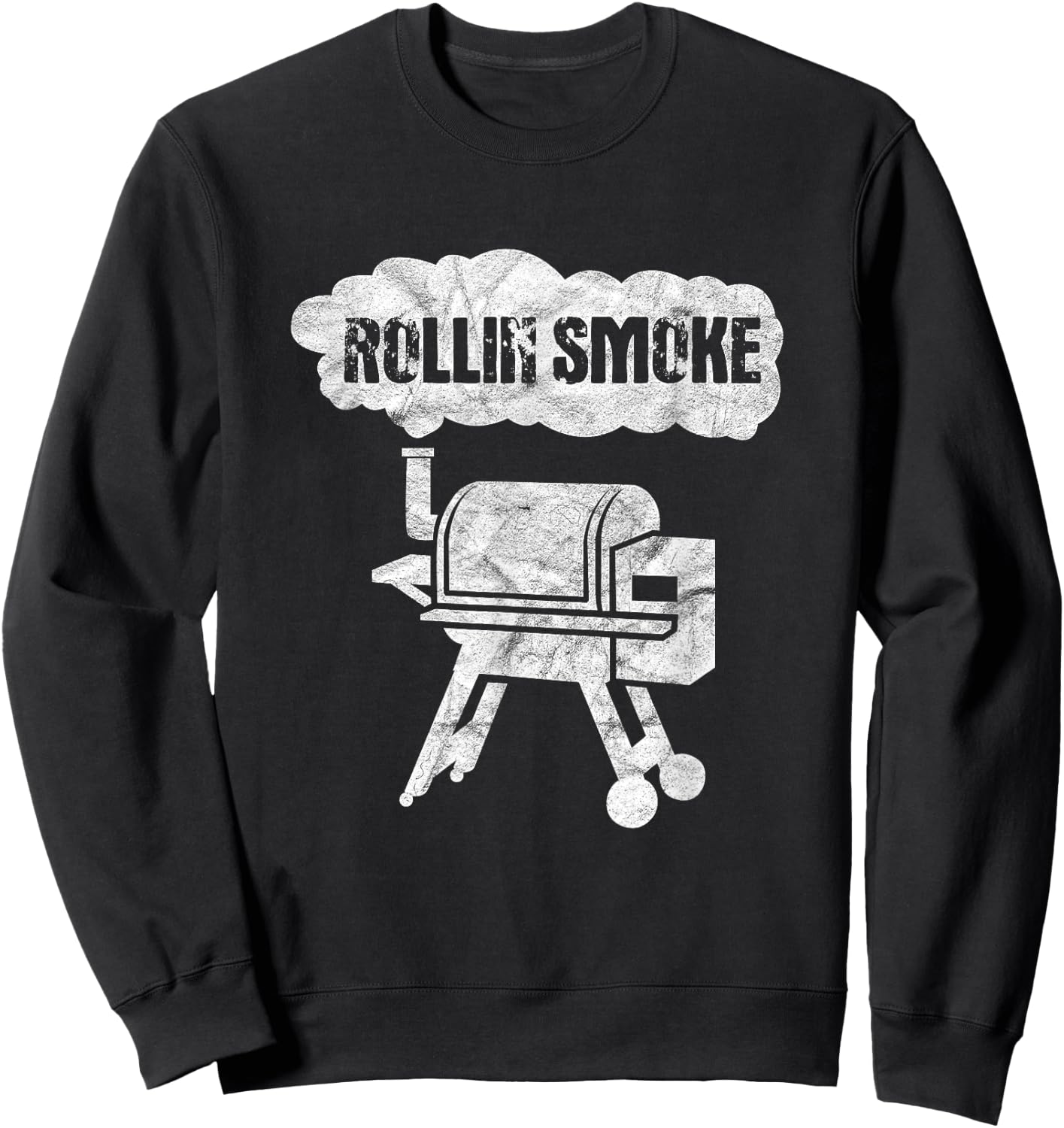 BBQ Barbecue Grill Grilling Funny Rollin Smoke Sweatshirt - Sweatshirt | Black