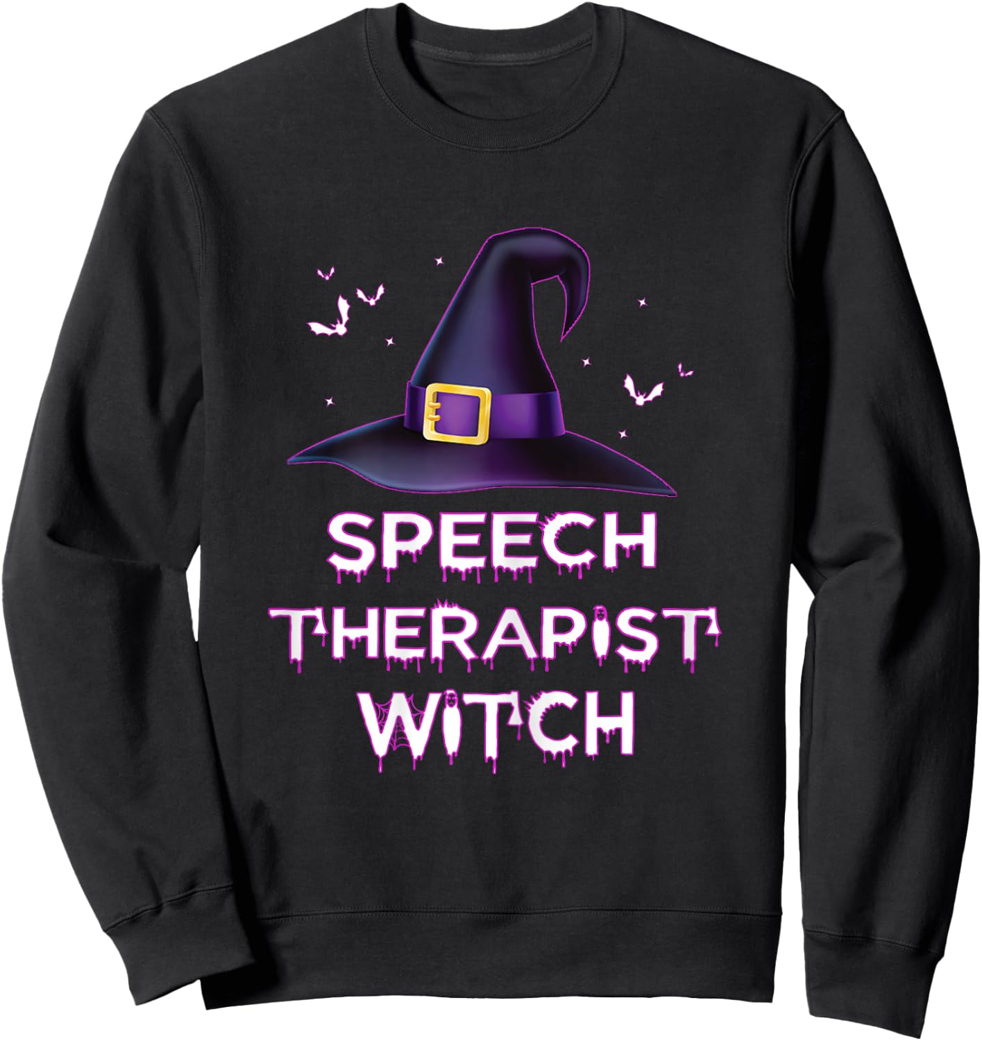 Spooky Speech Therapist Witch Halloween Costume 2023 Sweatshirt - Sweatshirt | Black