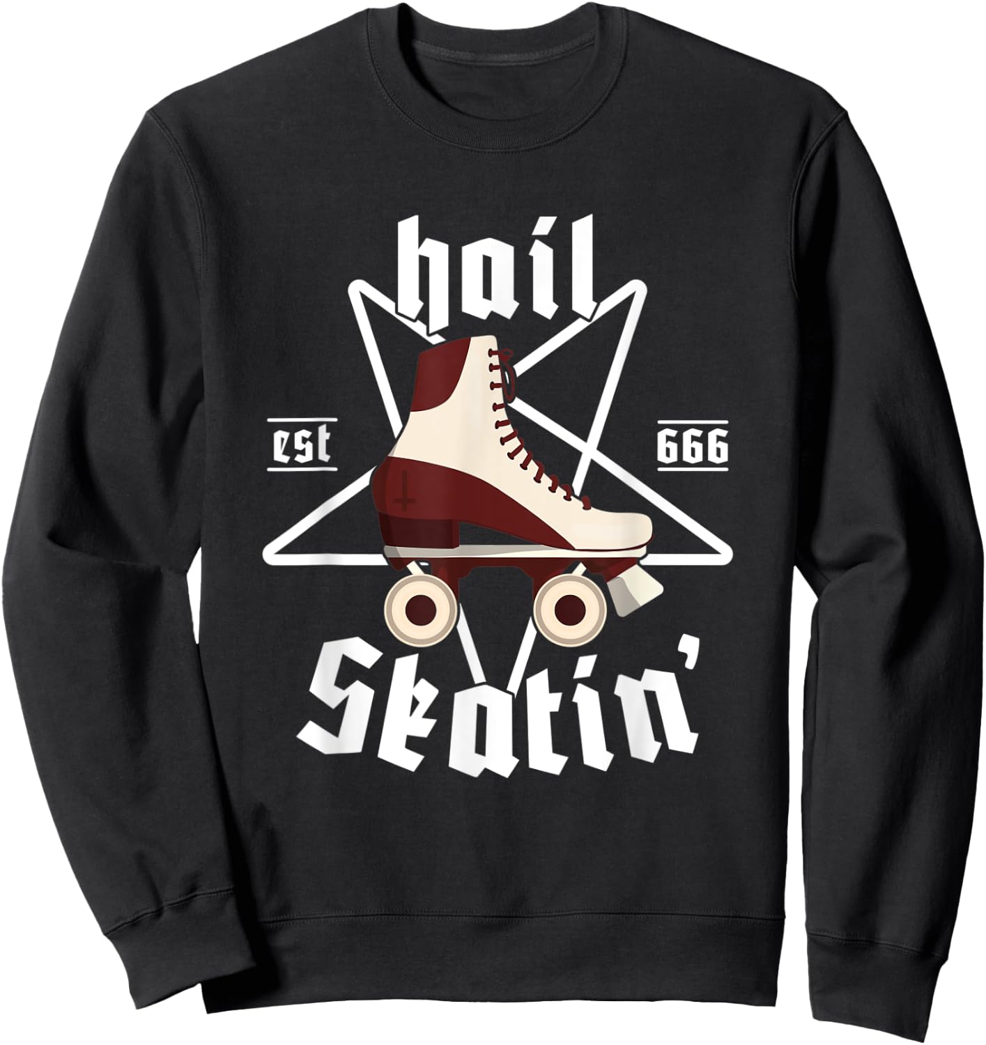 Satanic Cross Roller Skating Hail' Skatin' Satan Pentagram Sweatshirt - Sweatshirt | Black