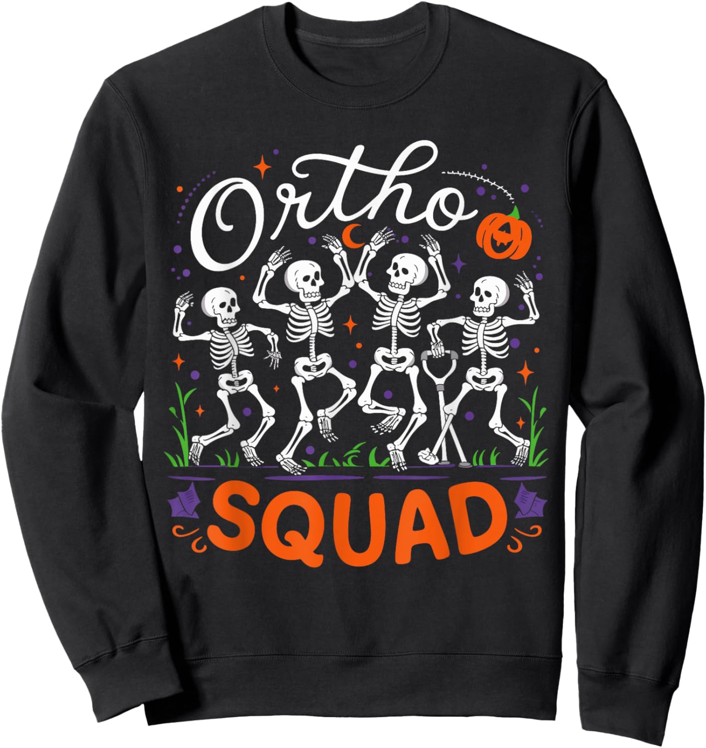 Ortho Squad Skeleton Halloween Orthopedic Nurse RN Sweatshirt - Sweatshirt | Black