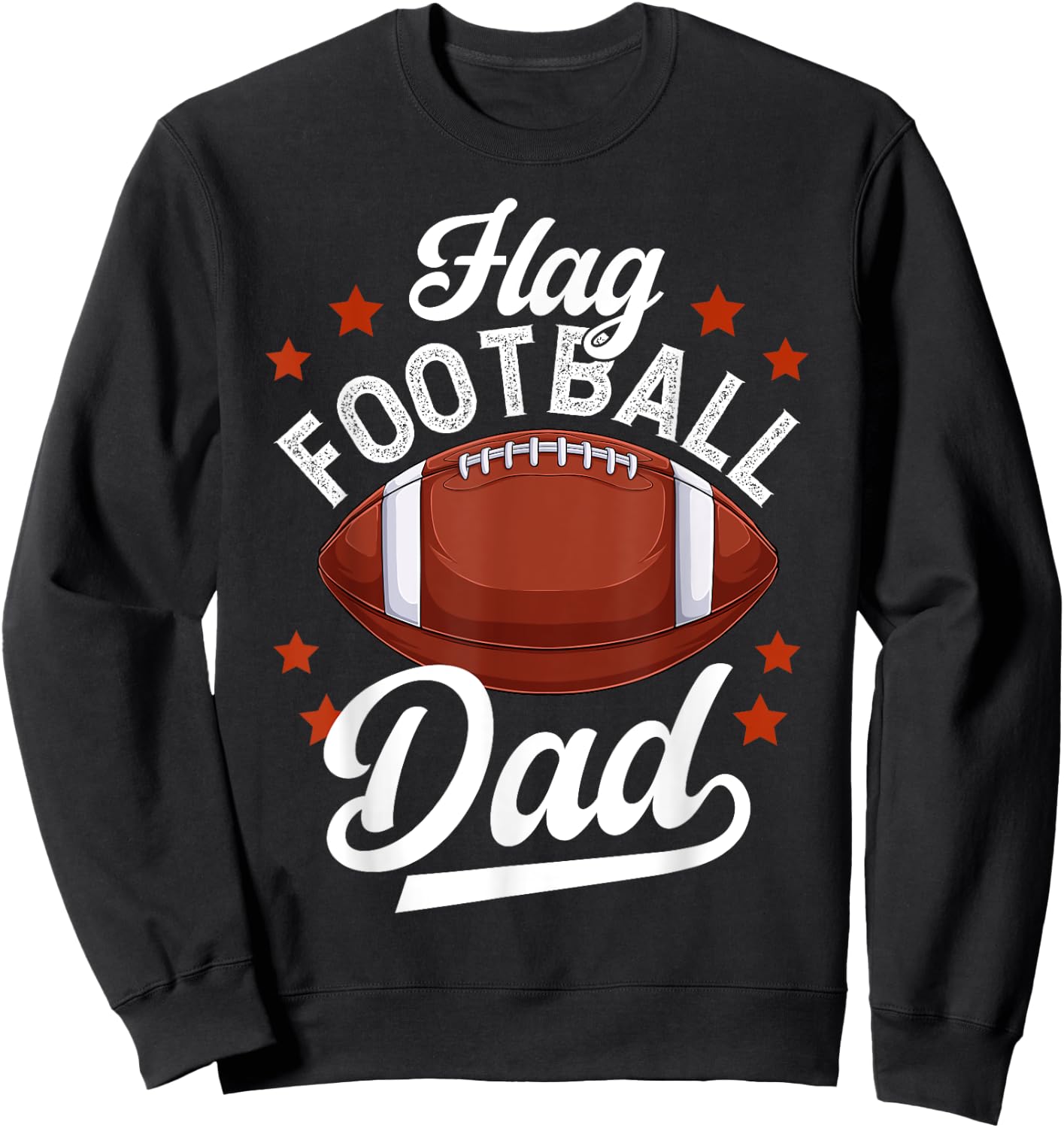 Flag Football Dad Of A Flag Football Player Father Sweatshirt - Sweatshirt | Black