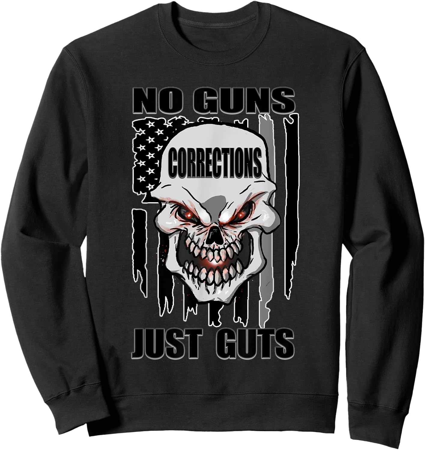 Corrections Officer No Guns Just Guts US Flag Silver Line Sweatshirt - Sweatshirt | Black