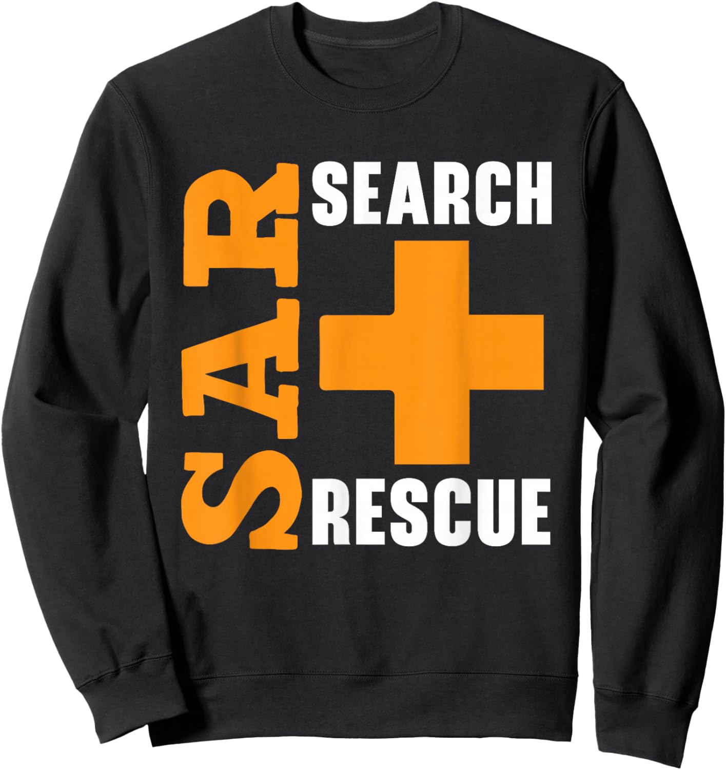 Search And Rescue Team SAR Emergency Response Sweatshirt - Sweatshirt | Black