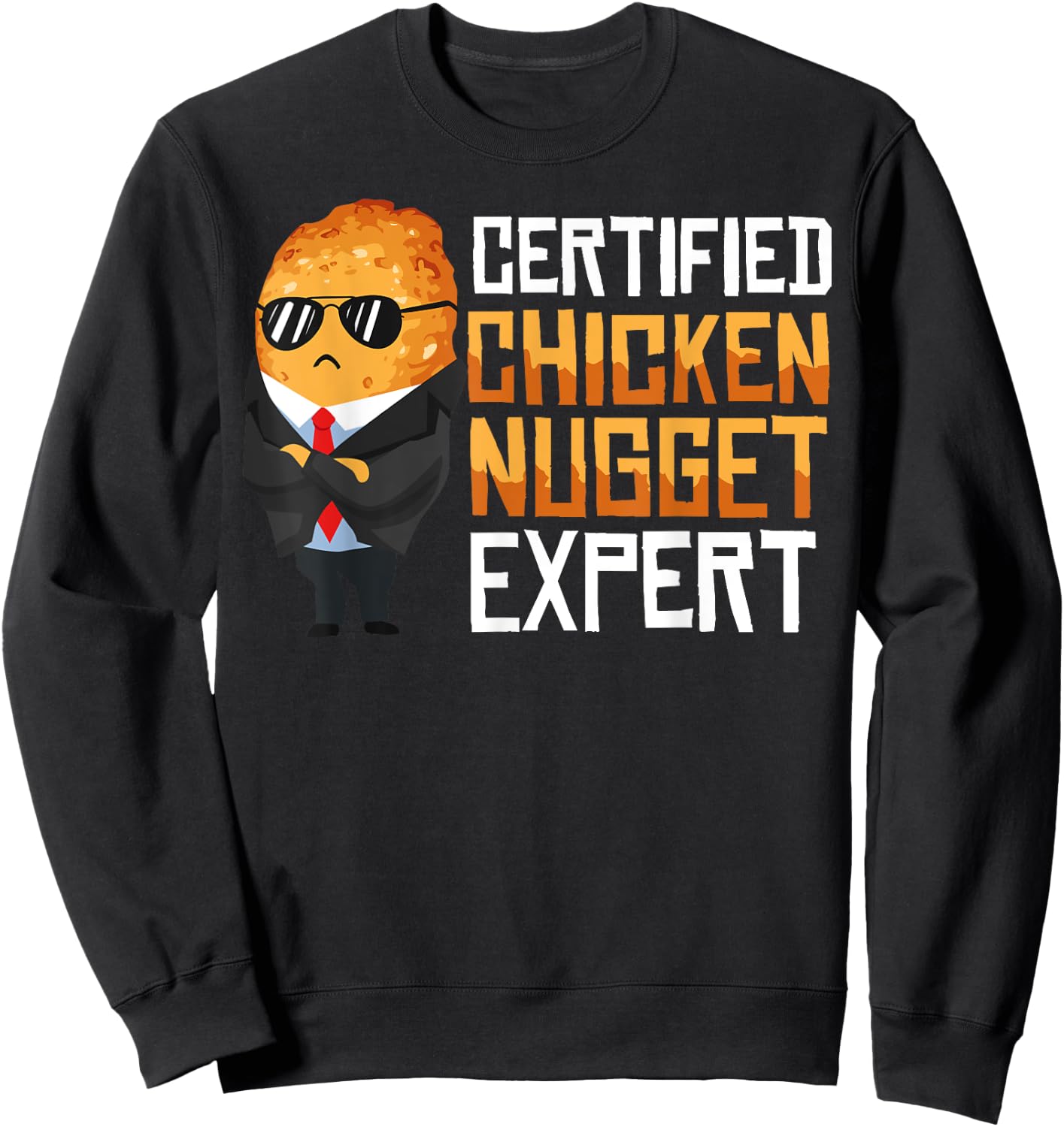 Cool Deep Fried Tenders Wings Food Quote Designs Chicken Nugget Gift Women Nug Life Chix Lovers Sweatshirt - Sweatshirt | Black