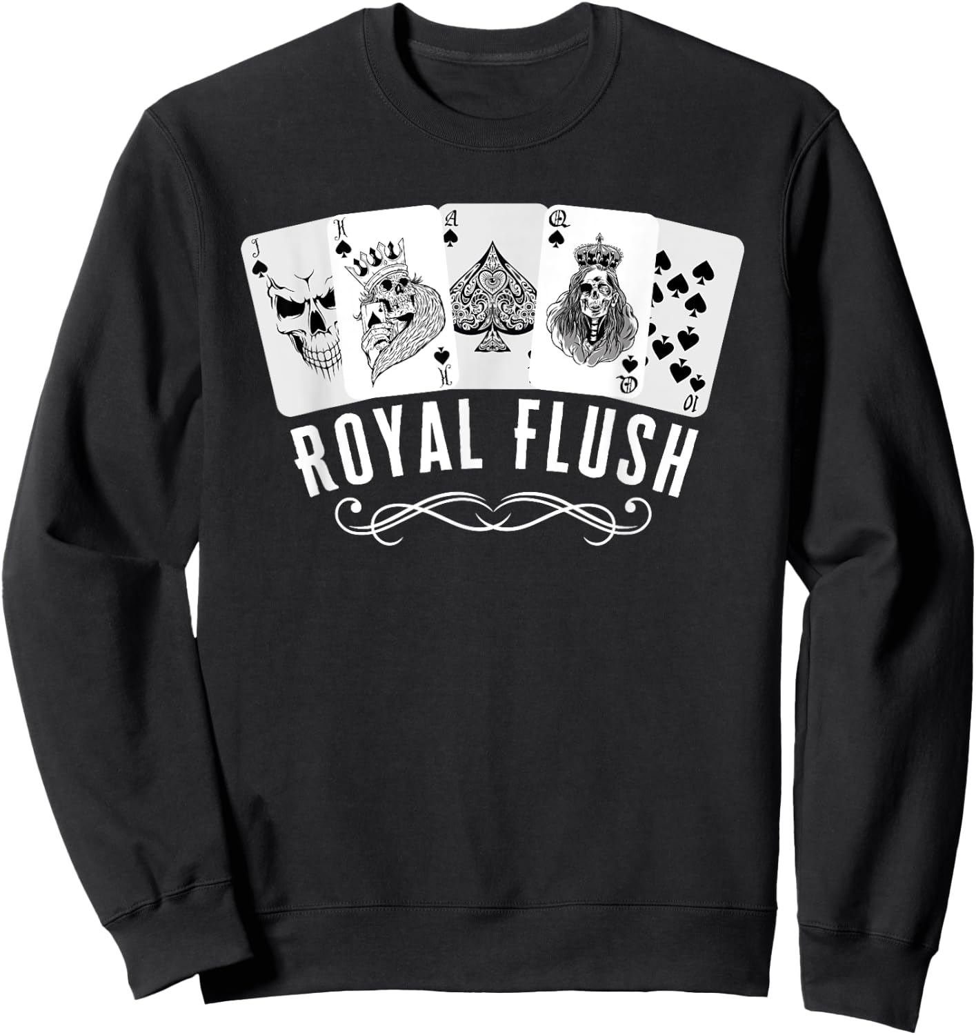 Royal Spade Flush Skeleton King Queen Spades Poker Gift Sweatshirt - Sweatshirt | Black