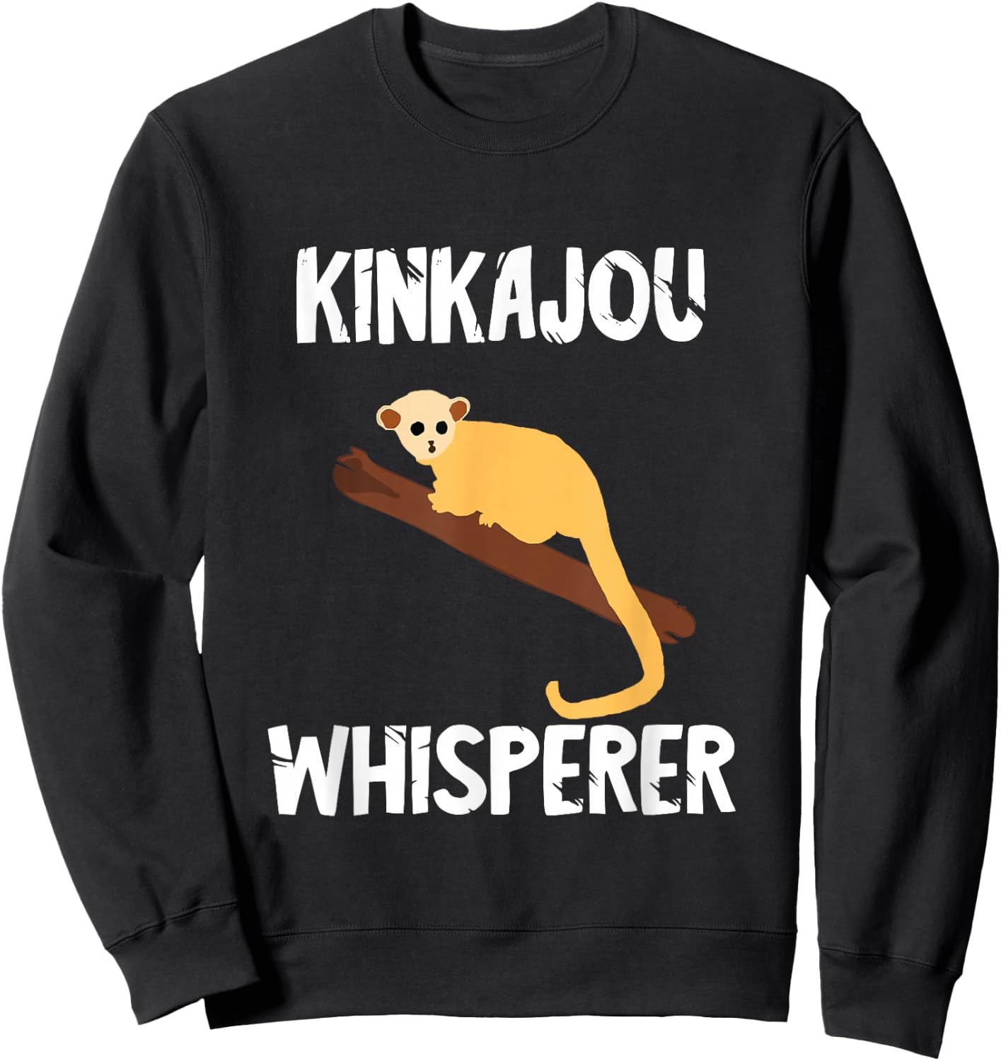 Kinkajou Whisperer Night Walkers Funny Carnivores Animals Sweatshirt - Sweatshirt | Black