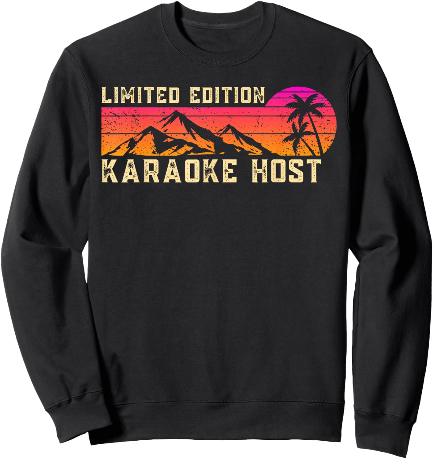 Karaoke Host Job Birthday Worker Professional Sweatshirt - Sweatshirt | Black