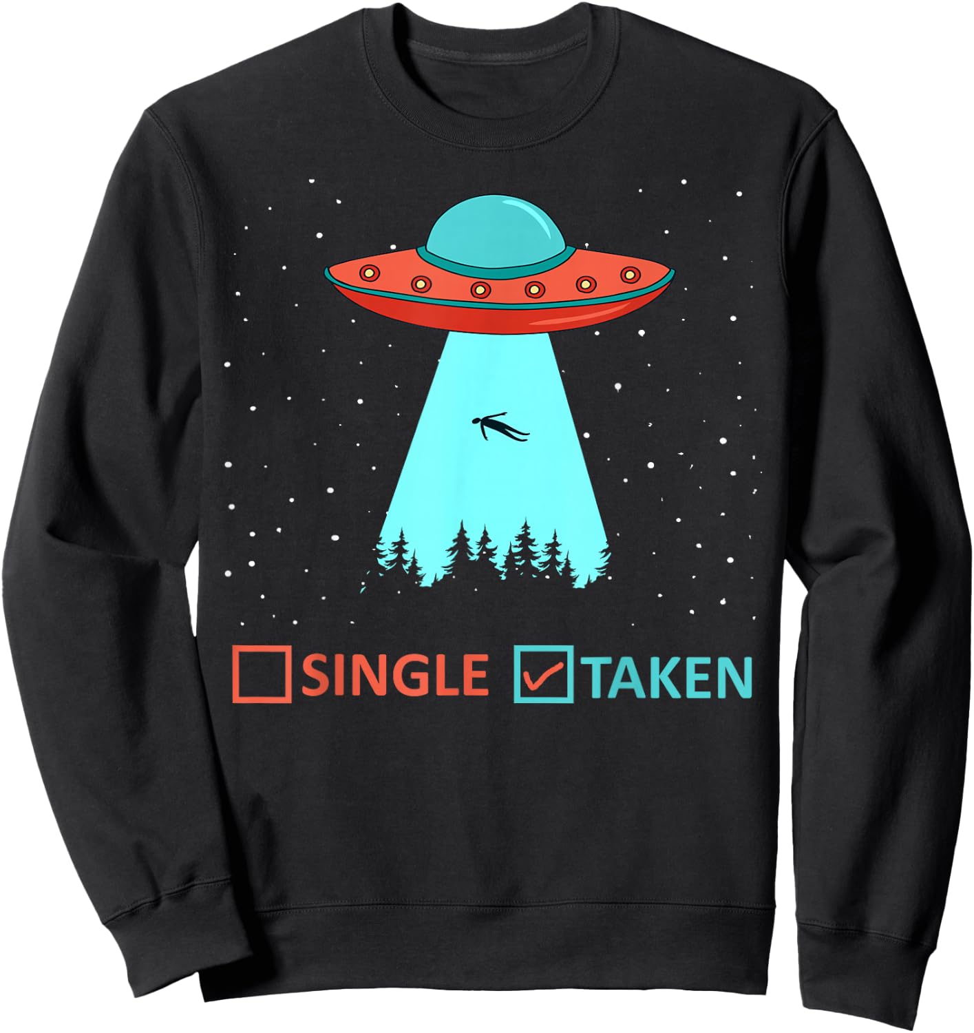 Alien Space Spaceship Space UFO Funny Alien Sweatshirt - Sweatshirt | Black