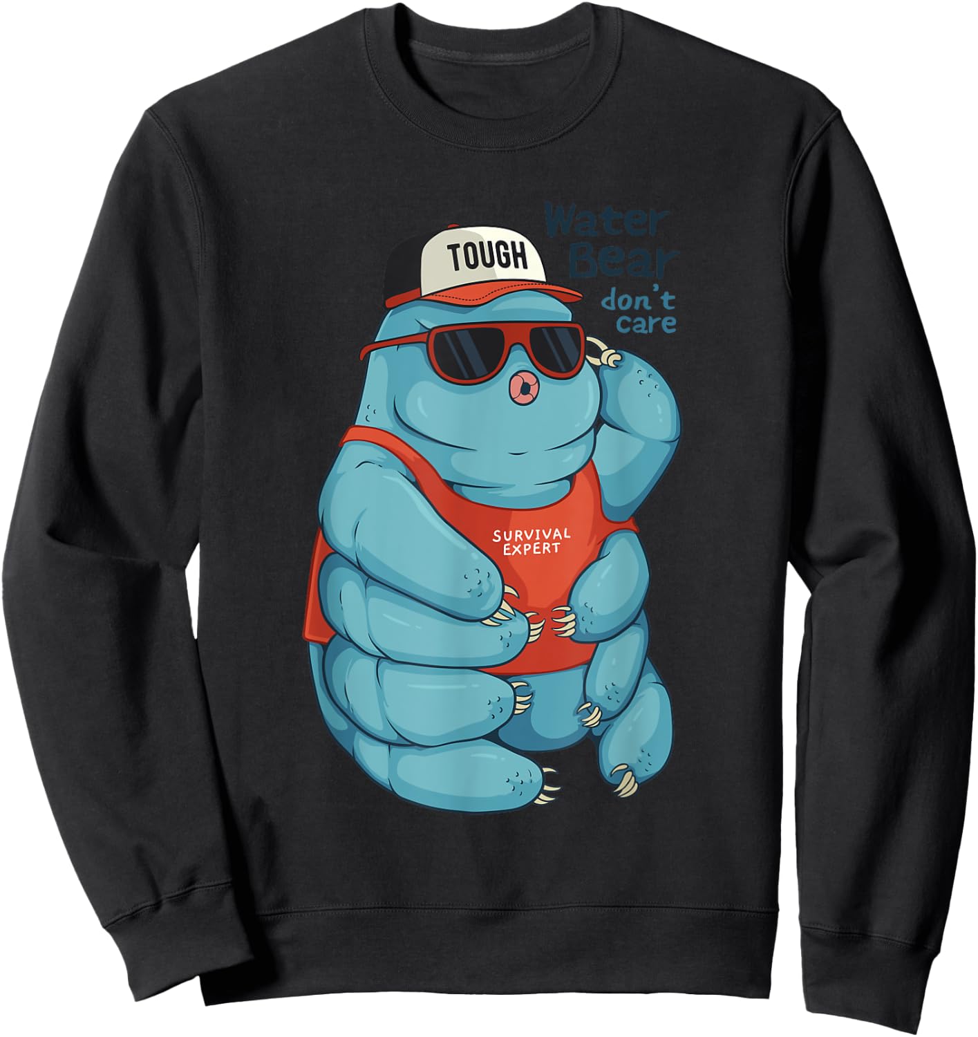 Tardigrade Waterbear Water Bear No Matter Sweatshirt - Sweatshirt | Black
