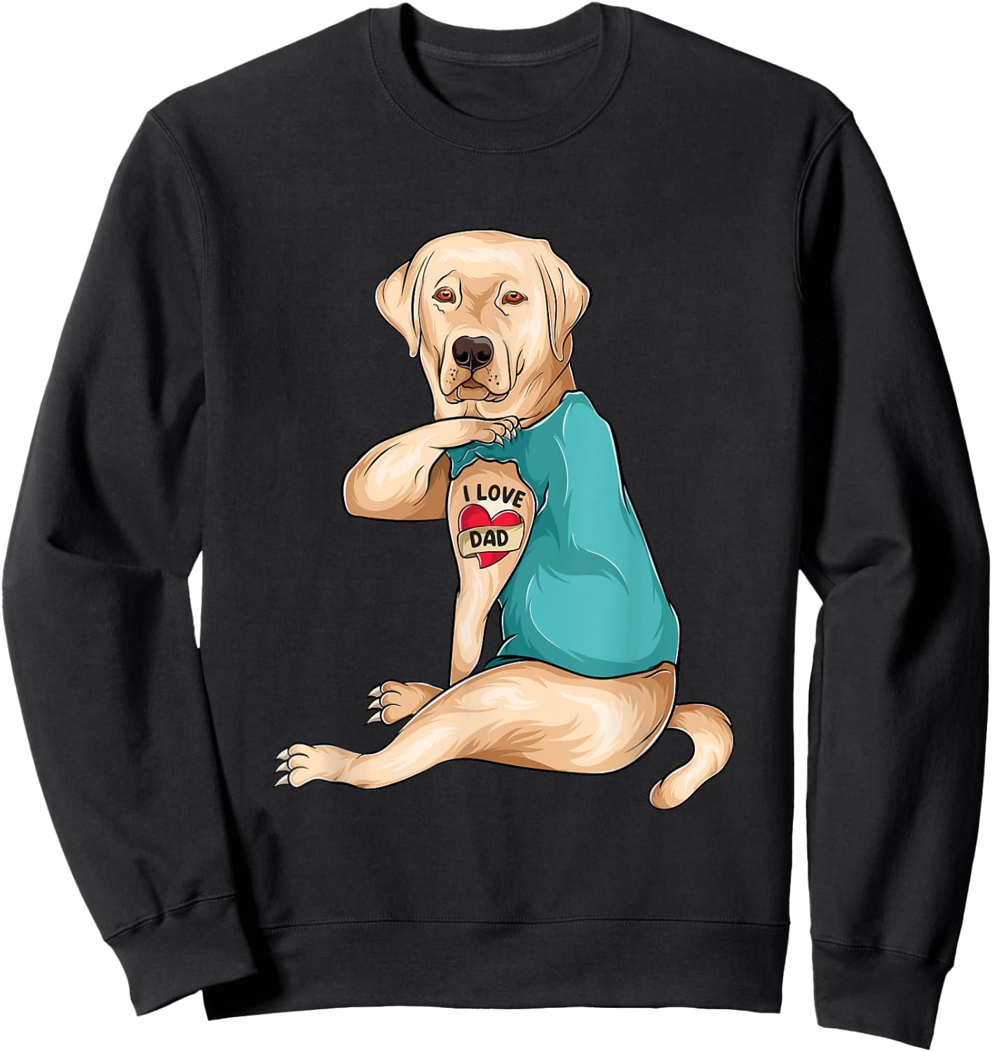 Father's Day Tattoo I Love Dad Funny Labrador Tattooed Sweatshirt - Sweatshirt | Black