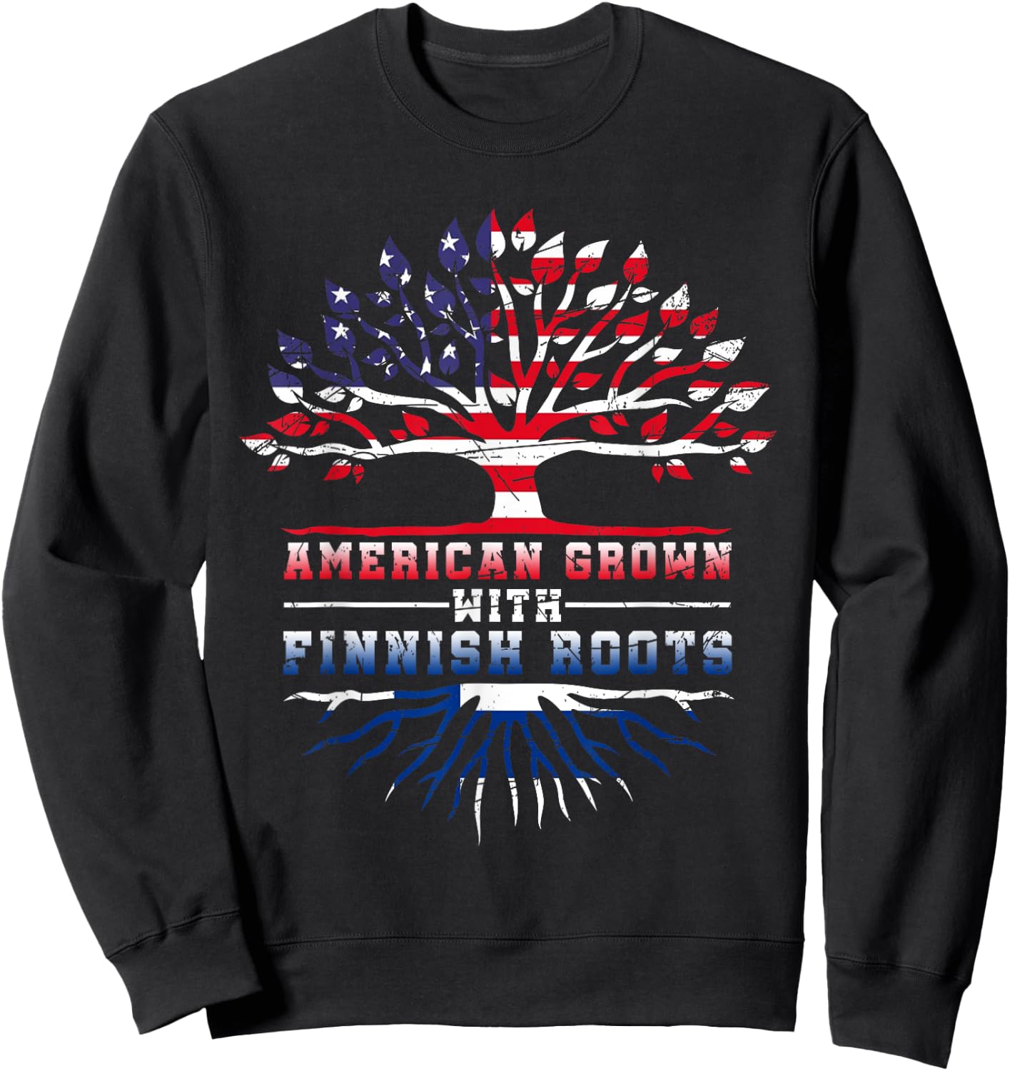 American Grown With Finnish Roots Finland Sweatshirt - Sweatshirt | Black