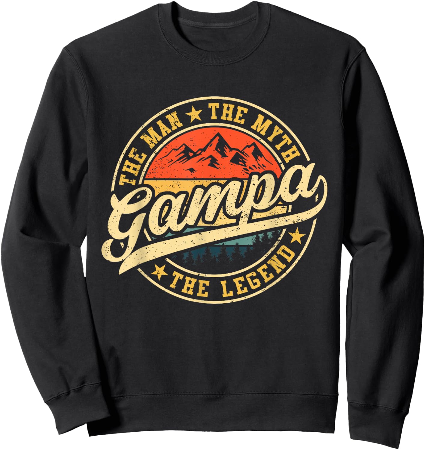 Gampa The Man The Myth The Legend Funny Grandpa Father's Day Sweatshirt - Sweatshirt | Black