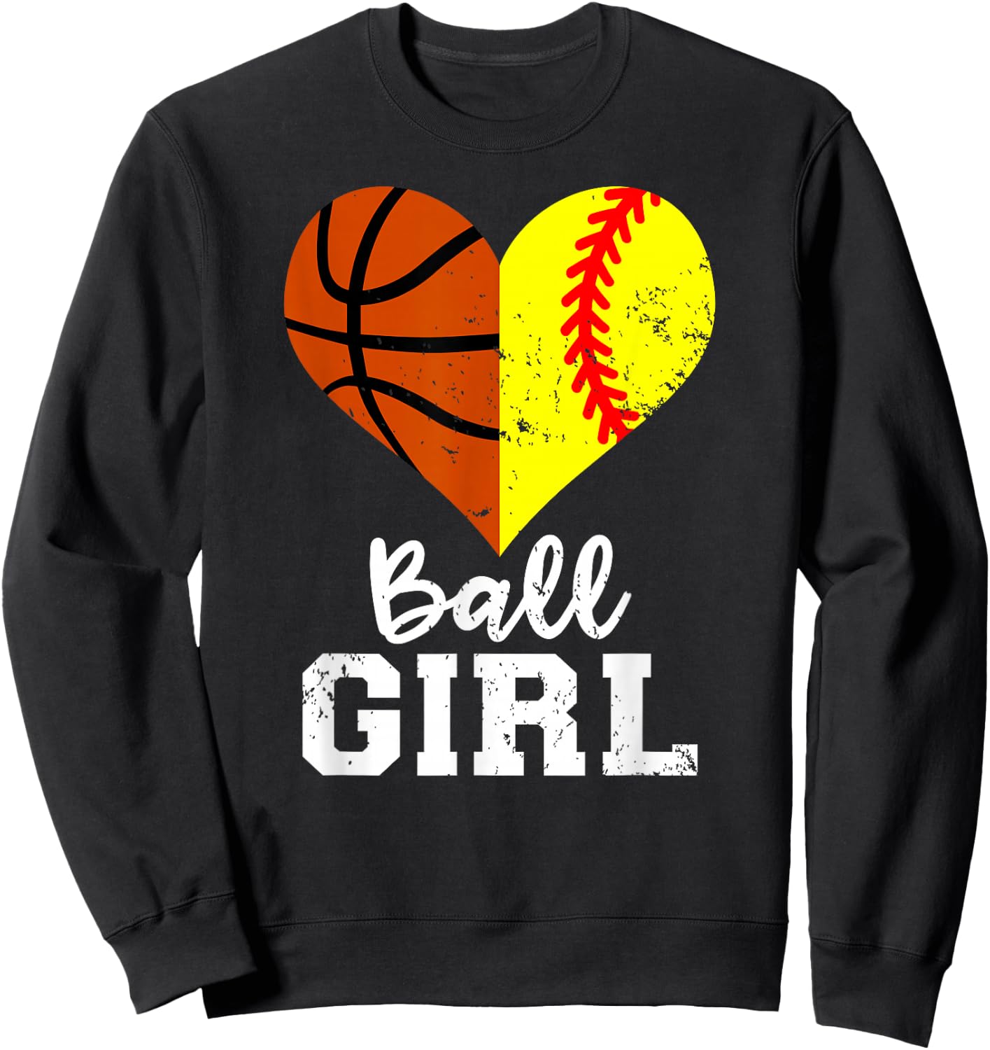 Ball Girl Heart Funny Softball Basketball Girl Sweatshirt - Sweatshirt | Black