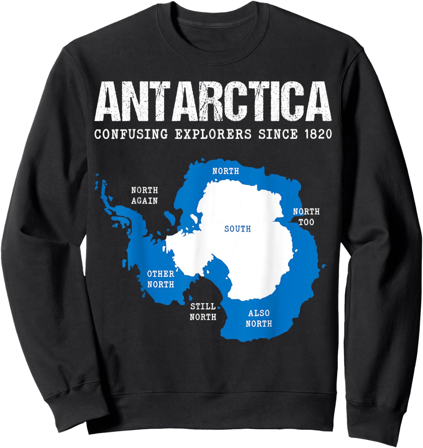 Antarctica - Explore South Pole - Penguins Antarctic Circle Sweatshirt - Sweatshirt | Black