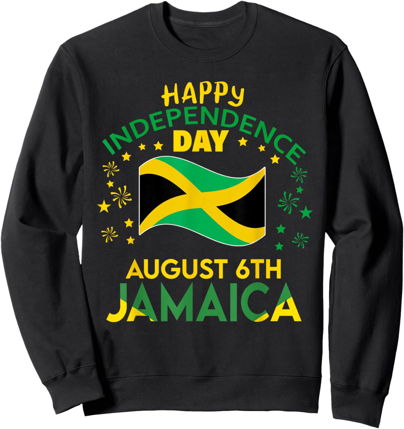 Jamaica 63rd Independence Day Jamaican Pride Jamaica Flag Sweatshirt - Sweatshirt | Black