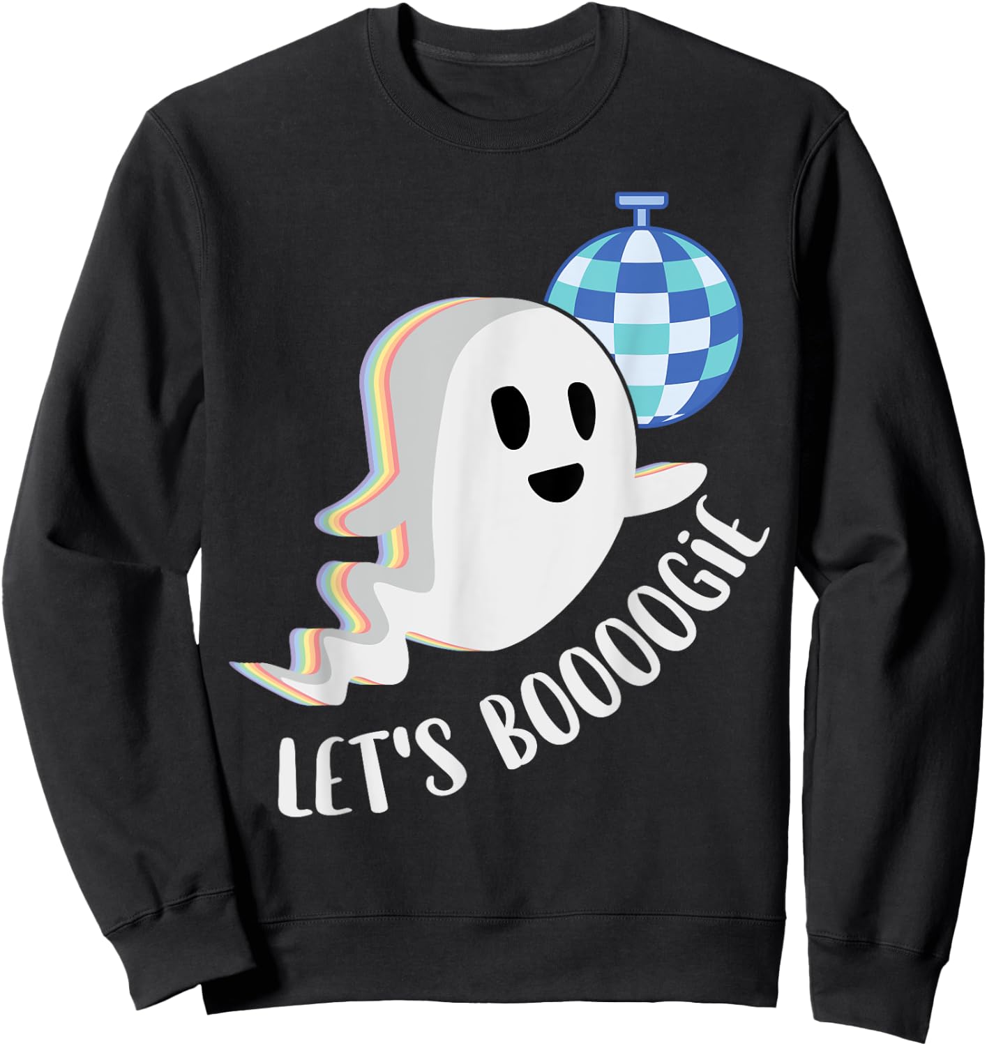 Let's Boogie Funny Cute Ghost Boo Groovy Disco Dance Pun Sweatshirt - Sweatshirt | Black