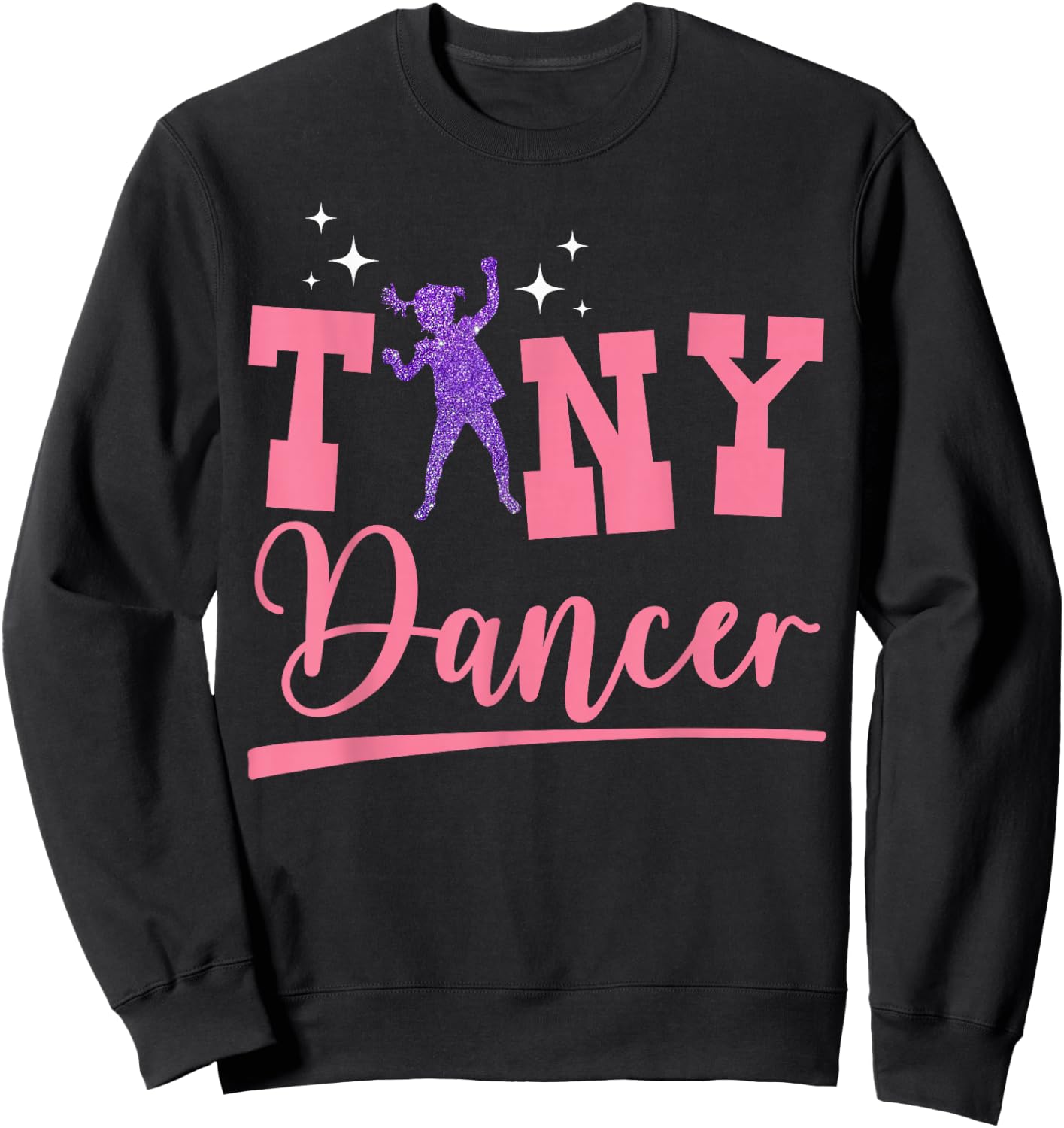 Tiny Dancer Cute Dance Kids Dancing Workout Practice Dancers Sweatshirt - Sweatshirt | Black