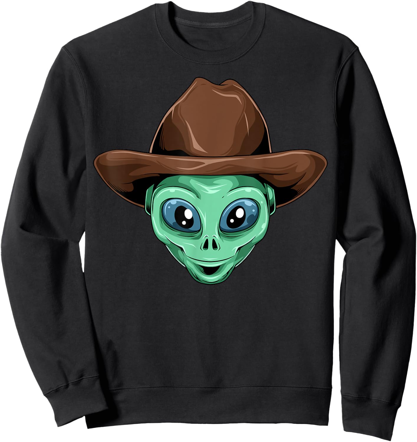 Alien Cowboy Hat UFO Believers Outer Space Cowboy Alien Sweatshirt - Sweatshirt | Black