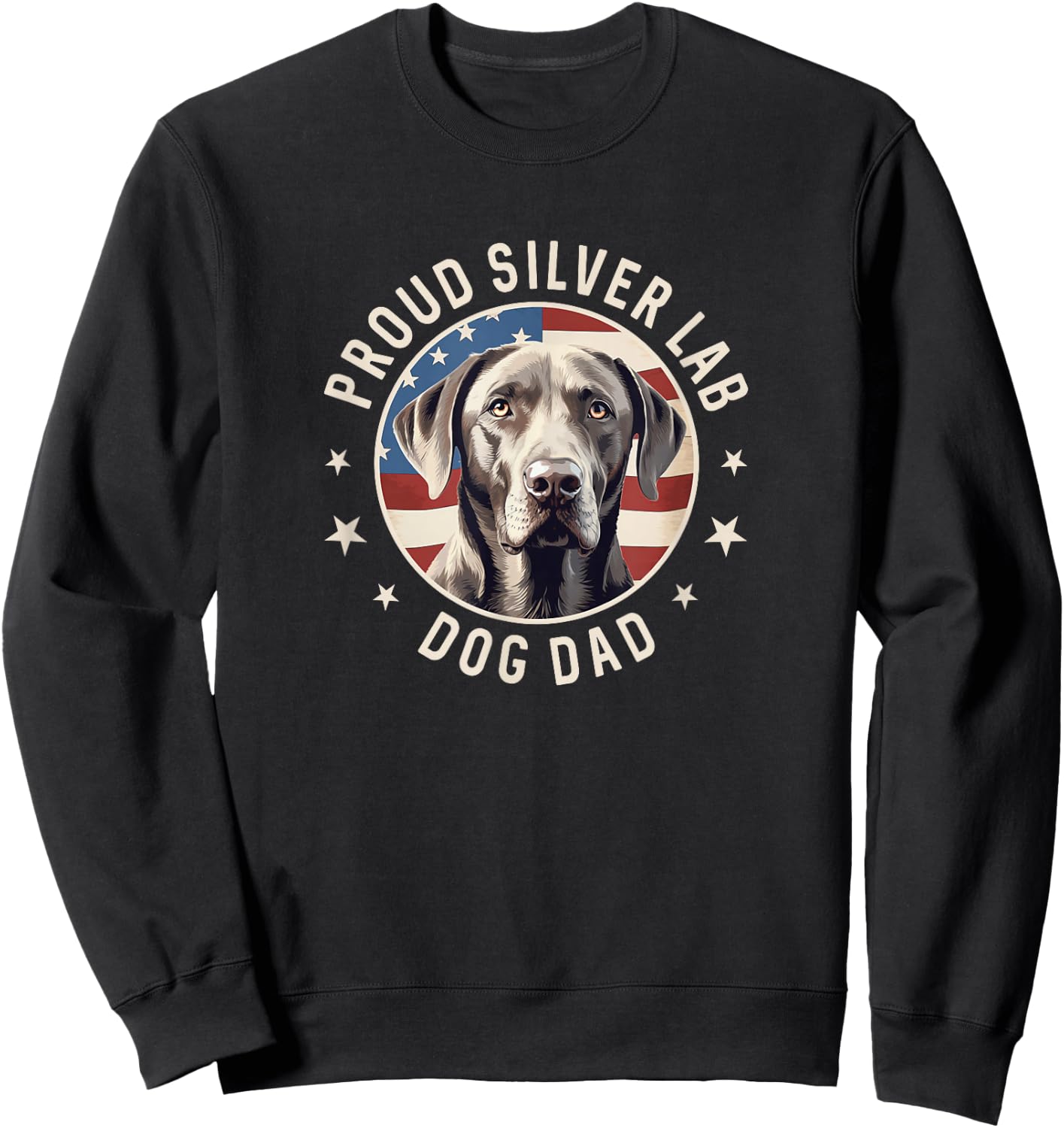 Proud Silver Labrador Retriever Dog Dad Sweatshirt - Sweatshirt | Black