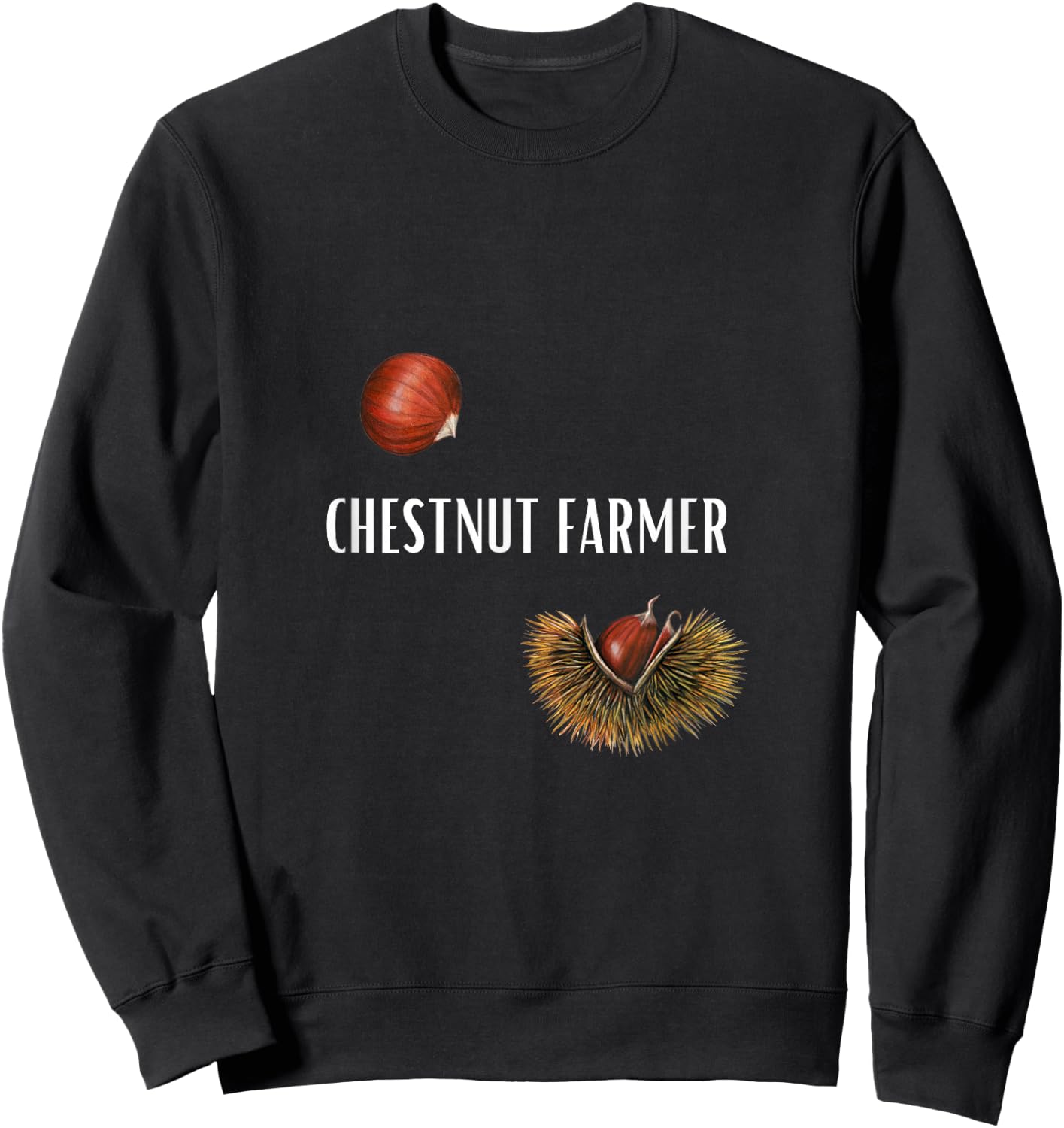 Chestnut Farmer Castanea Mollissima Nut Grower Sweatshirt - Sweatshirt | Black
