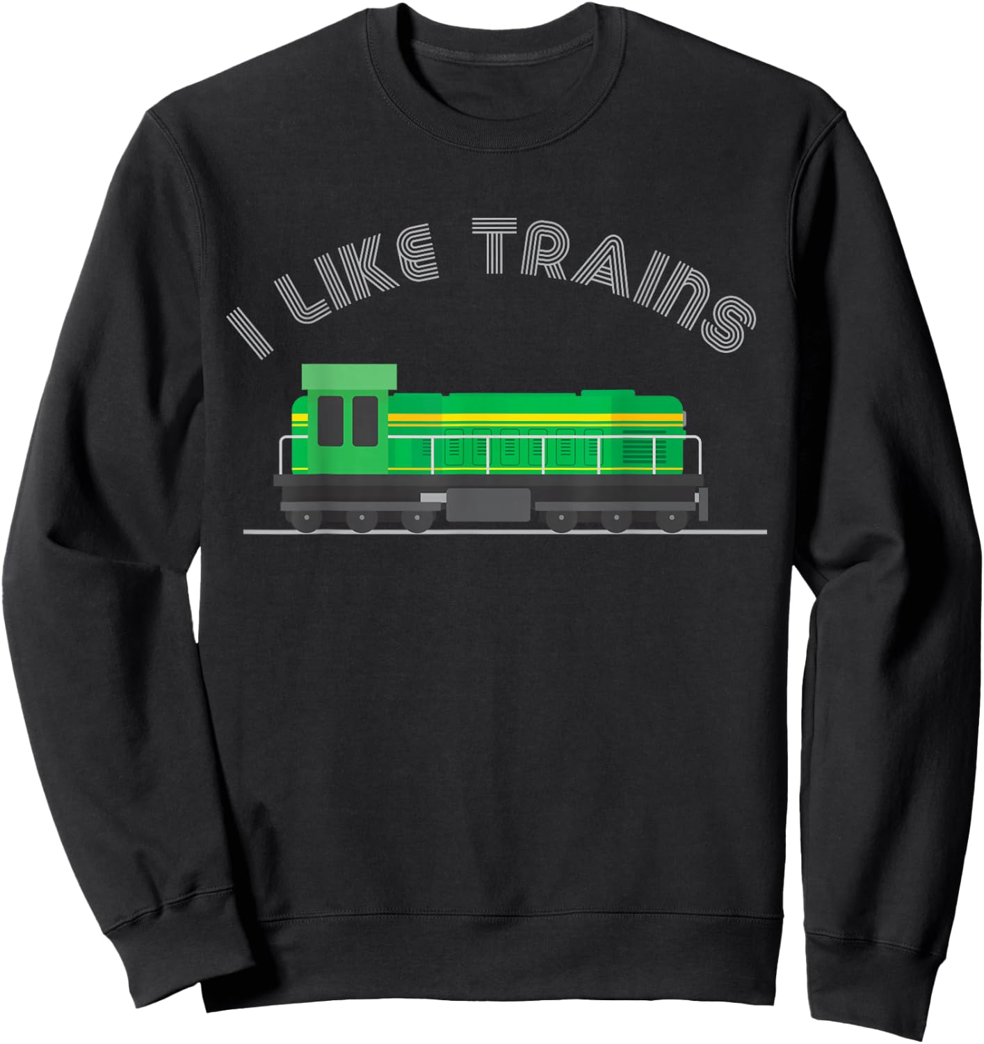 Model Train Collector Kids Railroad Diesel I Like Trains Sweatshirt - Sweatshirt | Black