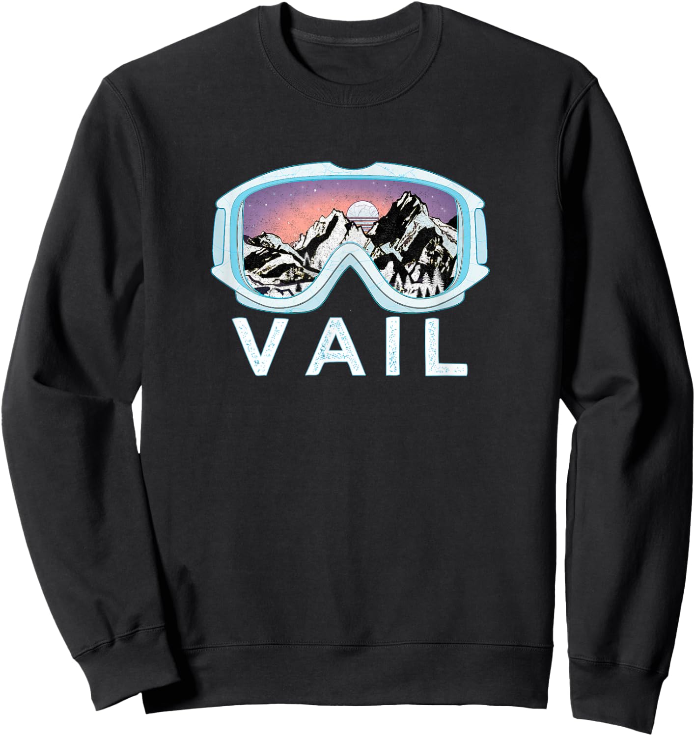 Vail Ski Snowboard Design/Vail, CO Goggles Skiing Snow Gift Sweatshirt - Sweatshirt | Black