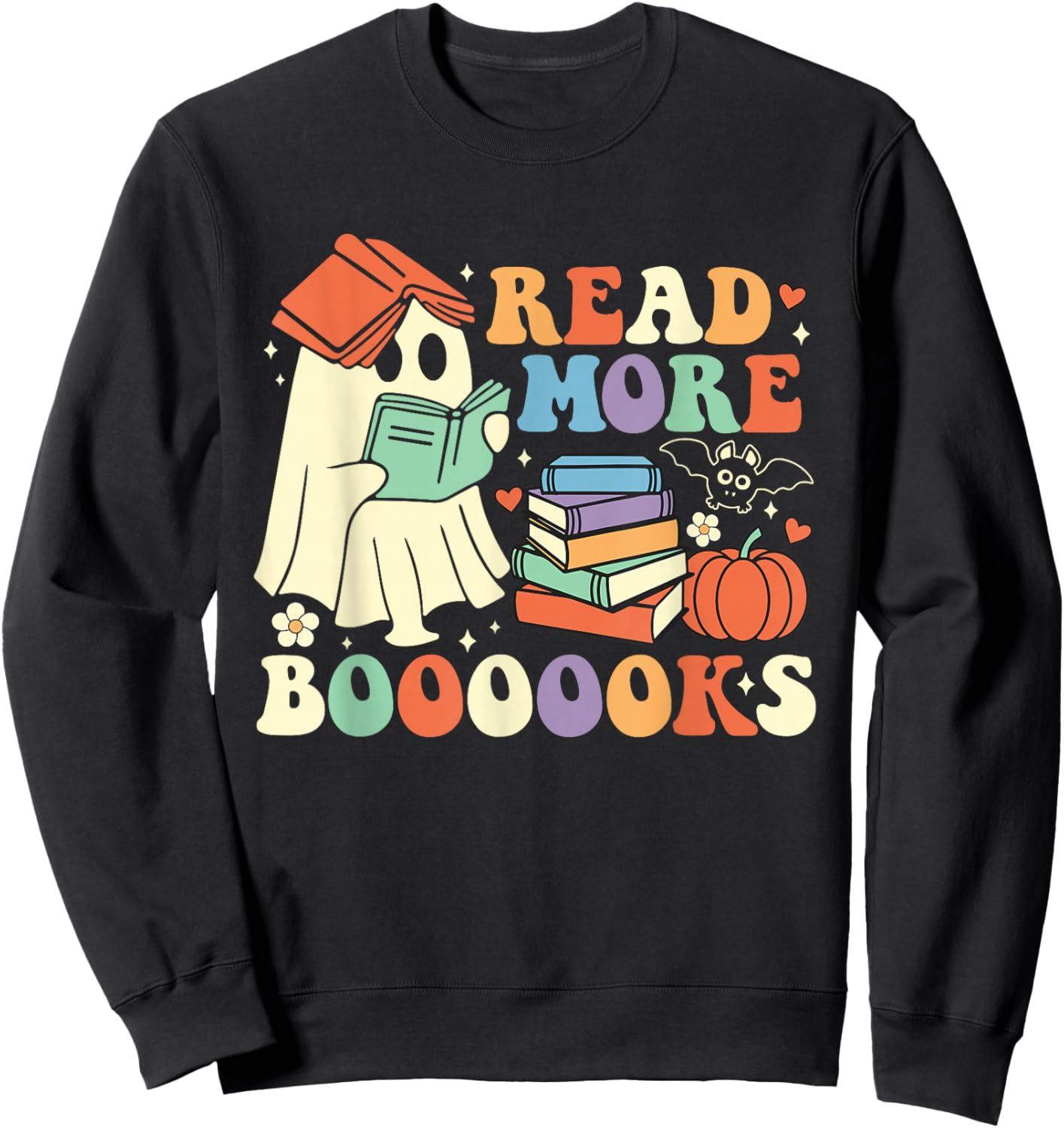Funny Teacher Halloween Cute Booooks Ghost Read More Books Sweatshirt - Sweatshirt | Black