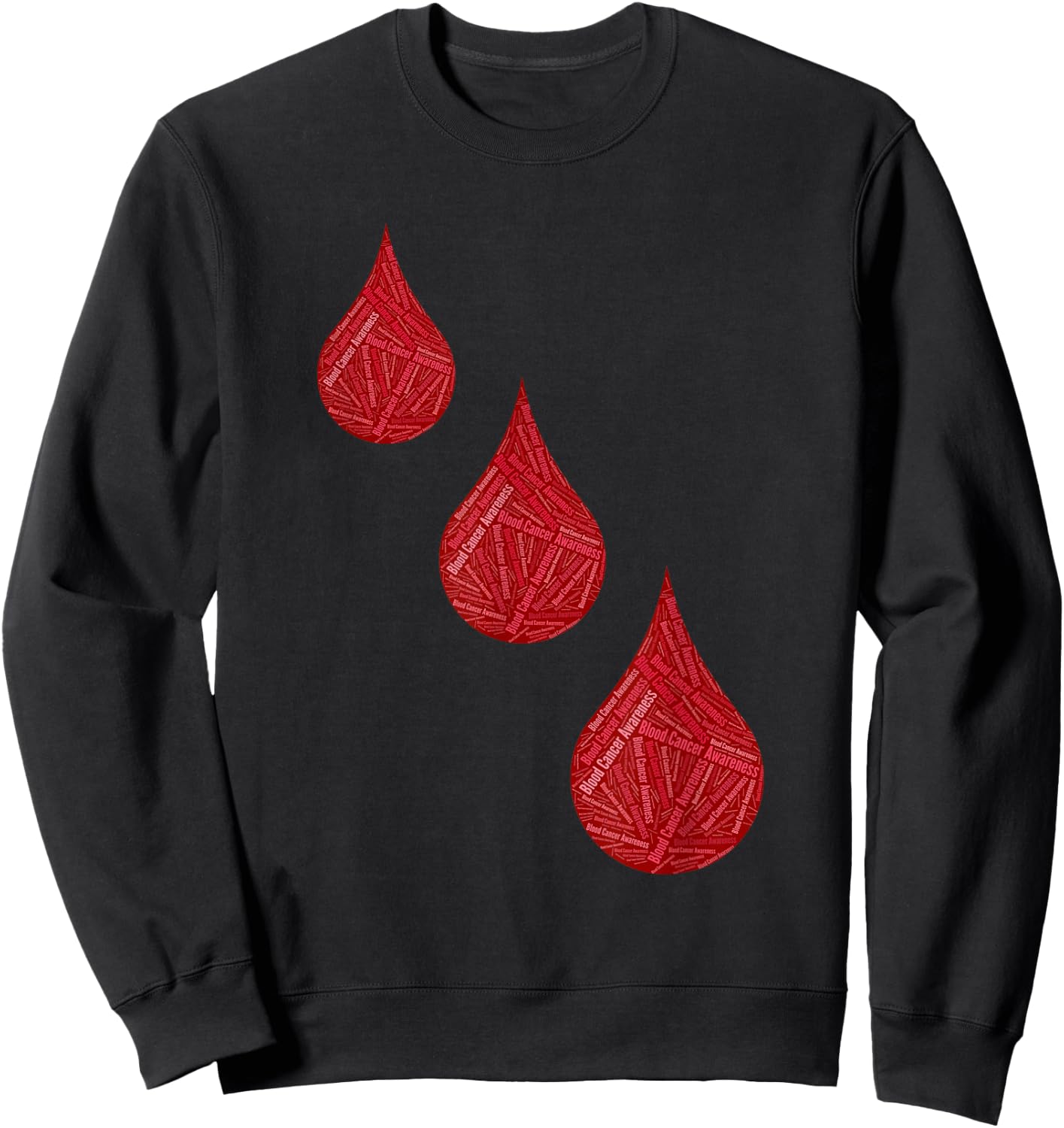Blood Cancer blood cancer awareness Sweatshirt - Sweatshirt | Black