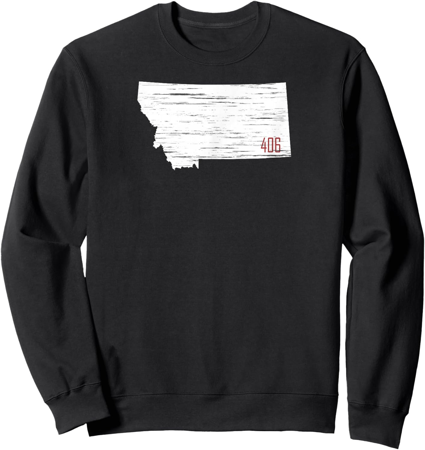 White State of Montana Distressed with 406 MT Area Code Sweatshirt - Sweatshirt | Black