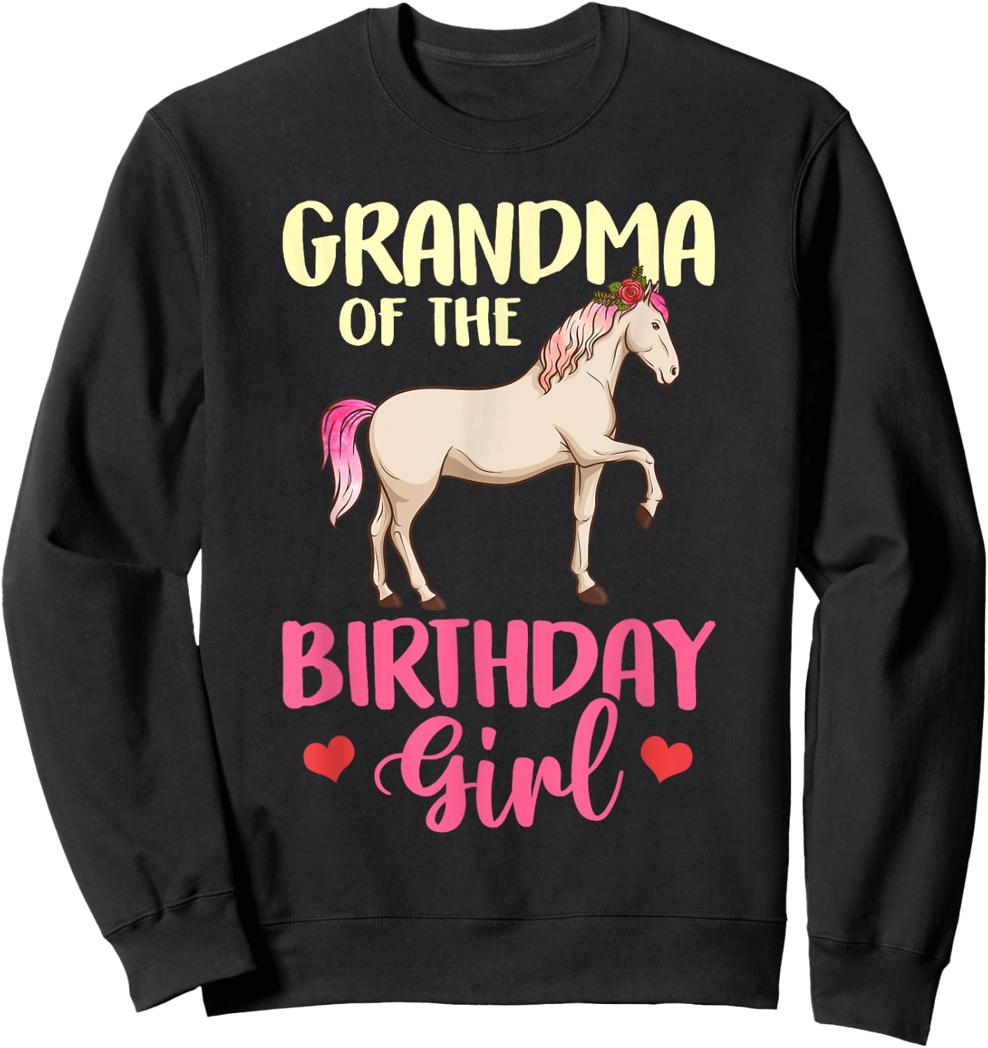 Grandma of the Birthday Girl Horse Equestrian Party Family Sweatshirt - Sweatshirt | Black