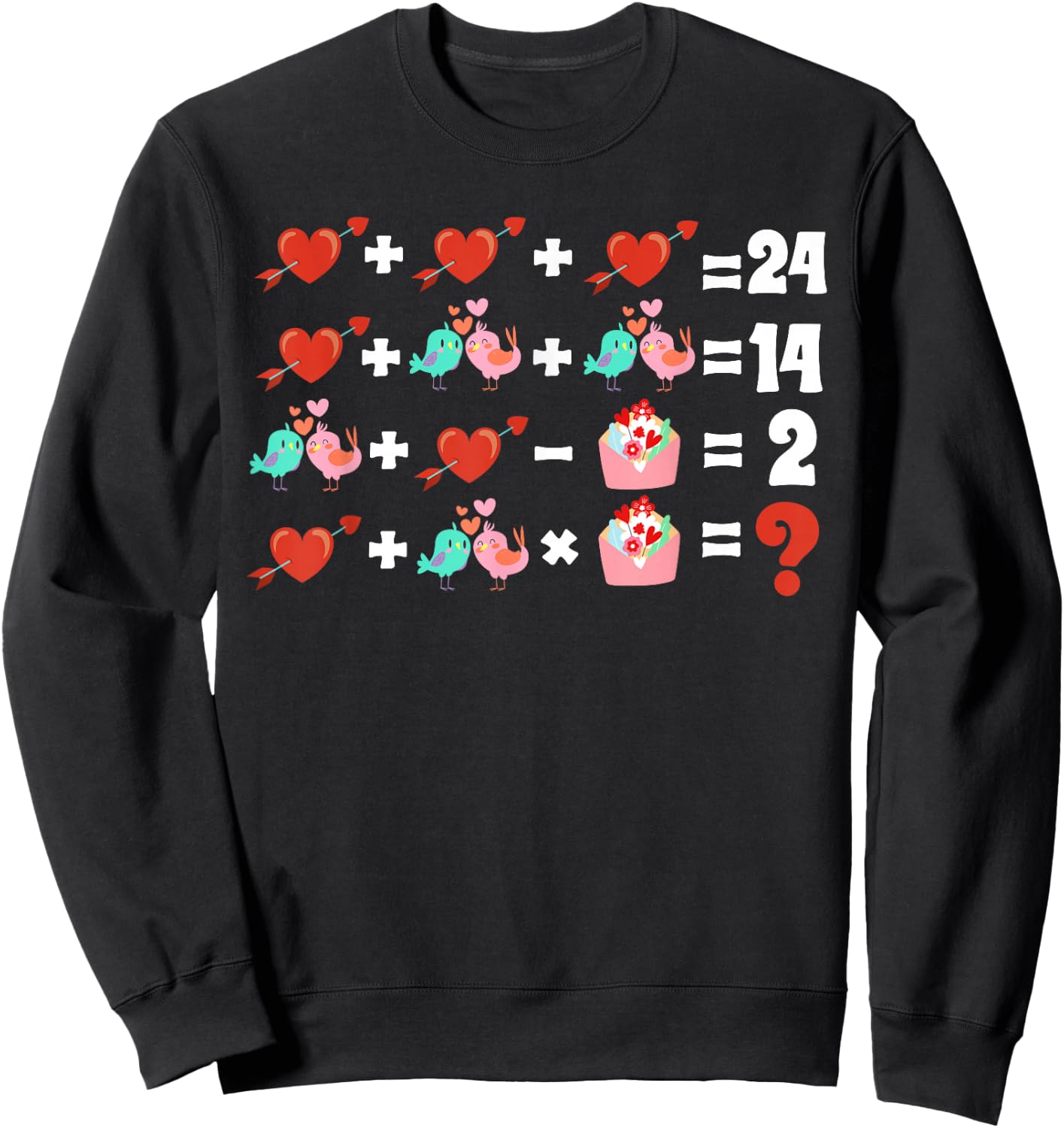 Order Of Operations Quiz Funny Valentine Math Teacher 2024 Sweatshirt - Sweatshirt | Black