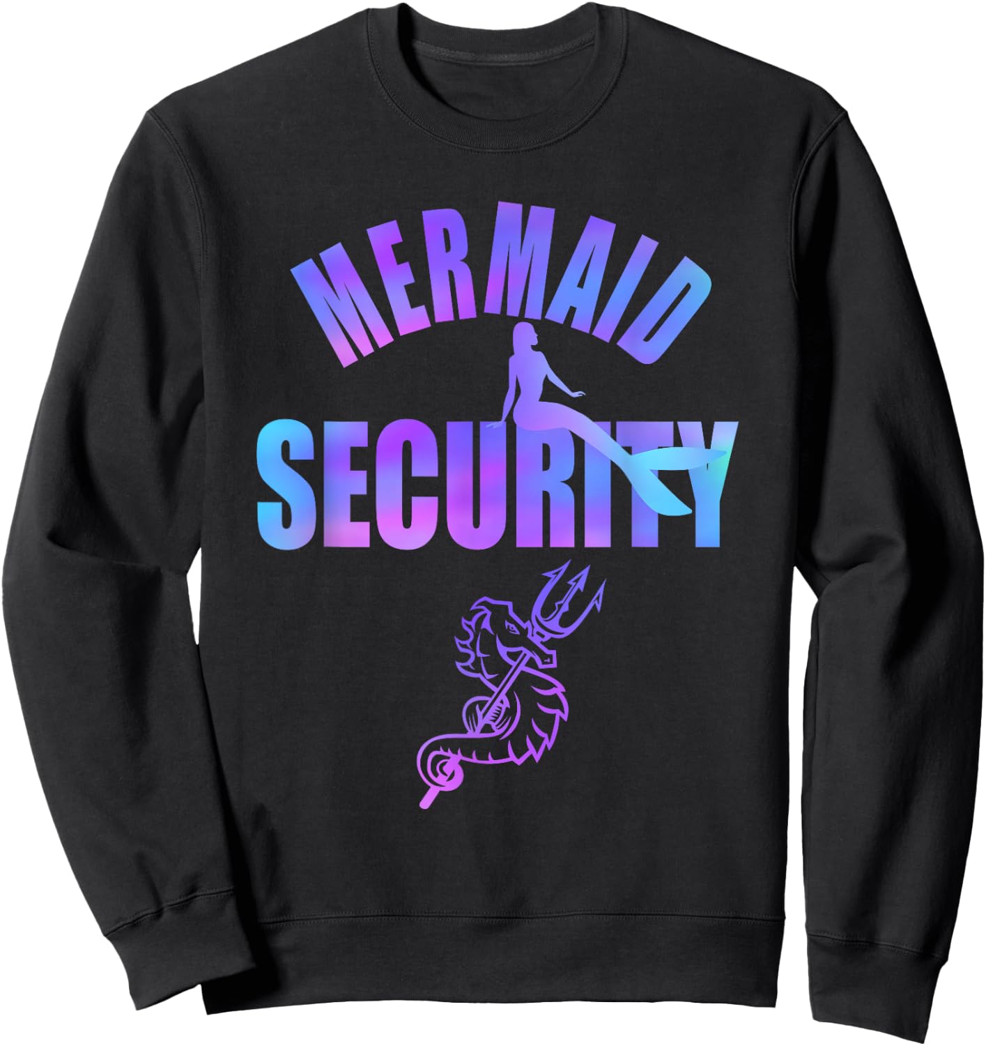 Mermaid Security Merdad Mermen Mermaid Dad Squad Sweatshirt - Sweatshirt | Black