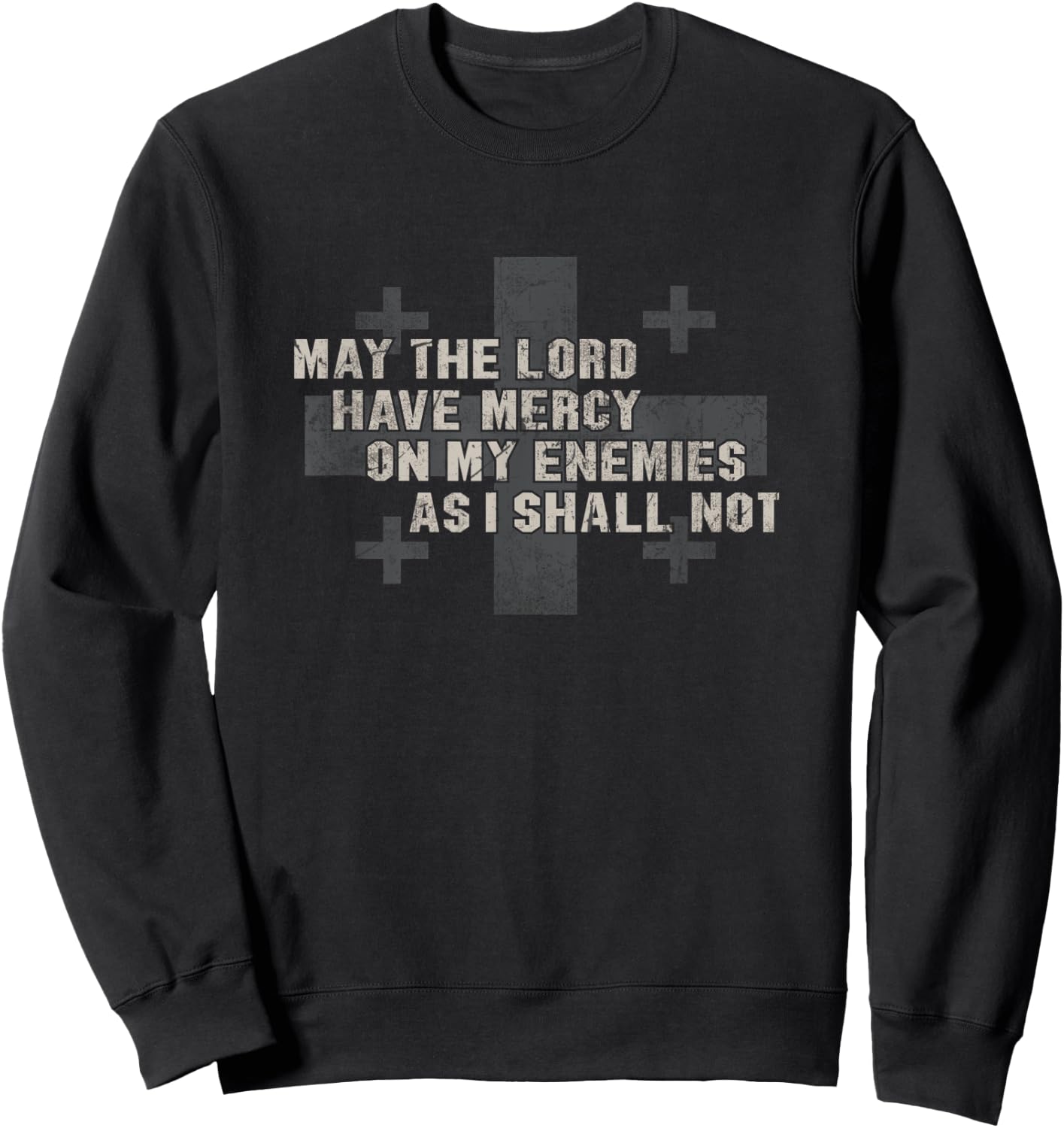 May the lord have Military mercy Army flag operator Sweatshirt - Sweatshirt | Black