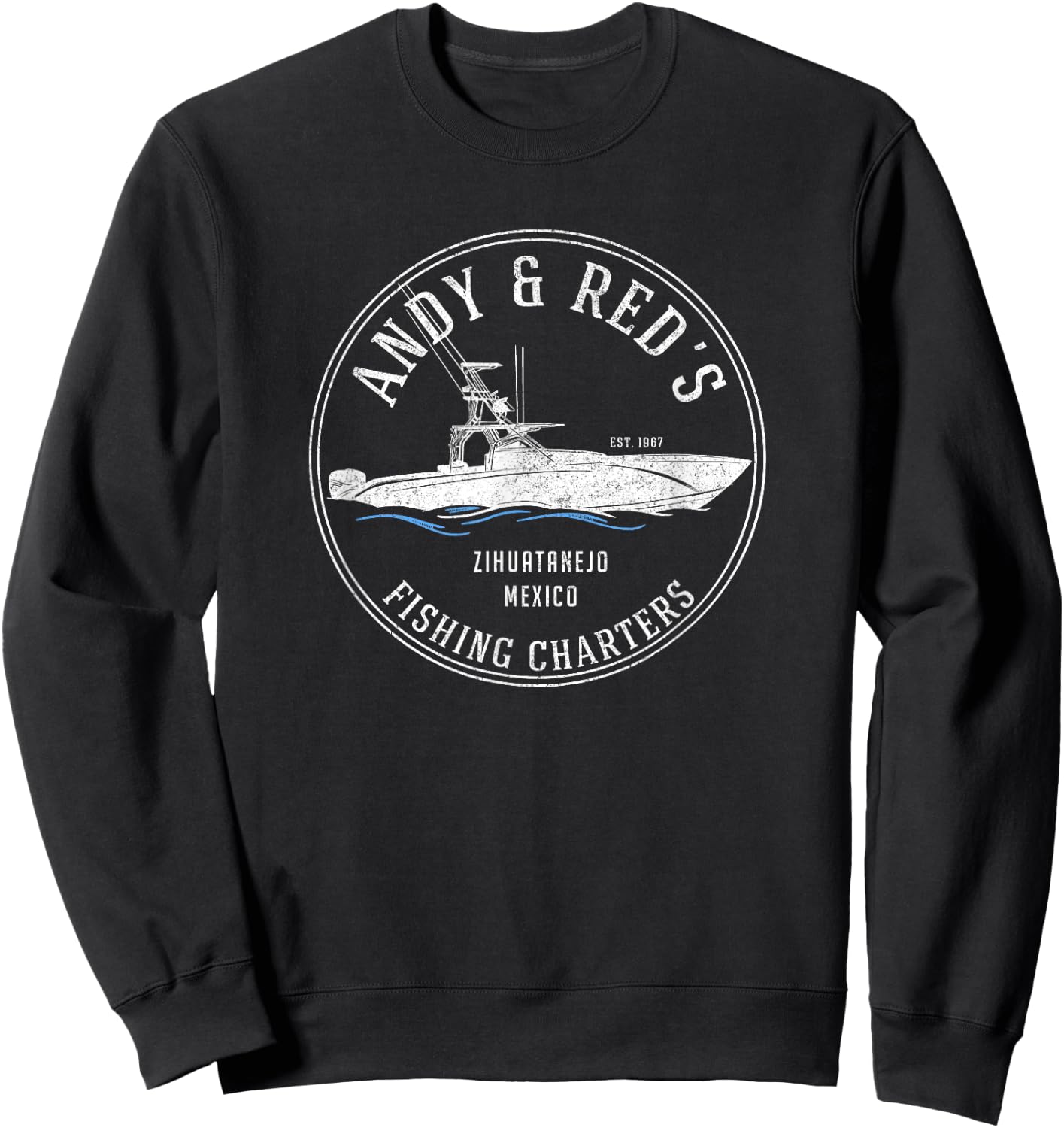 Andy & Red's Fishing Charters - Zihuatanejo, Mexico Sweatshirt - Sweatshirt | Black