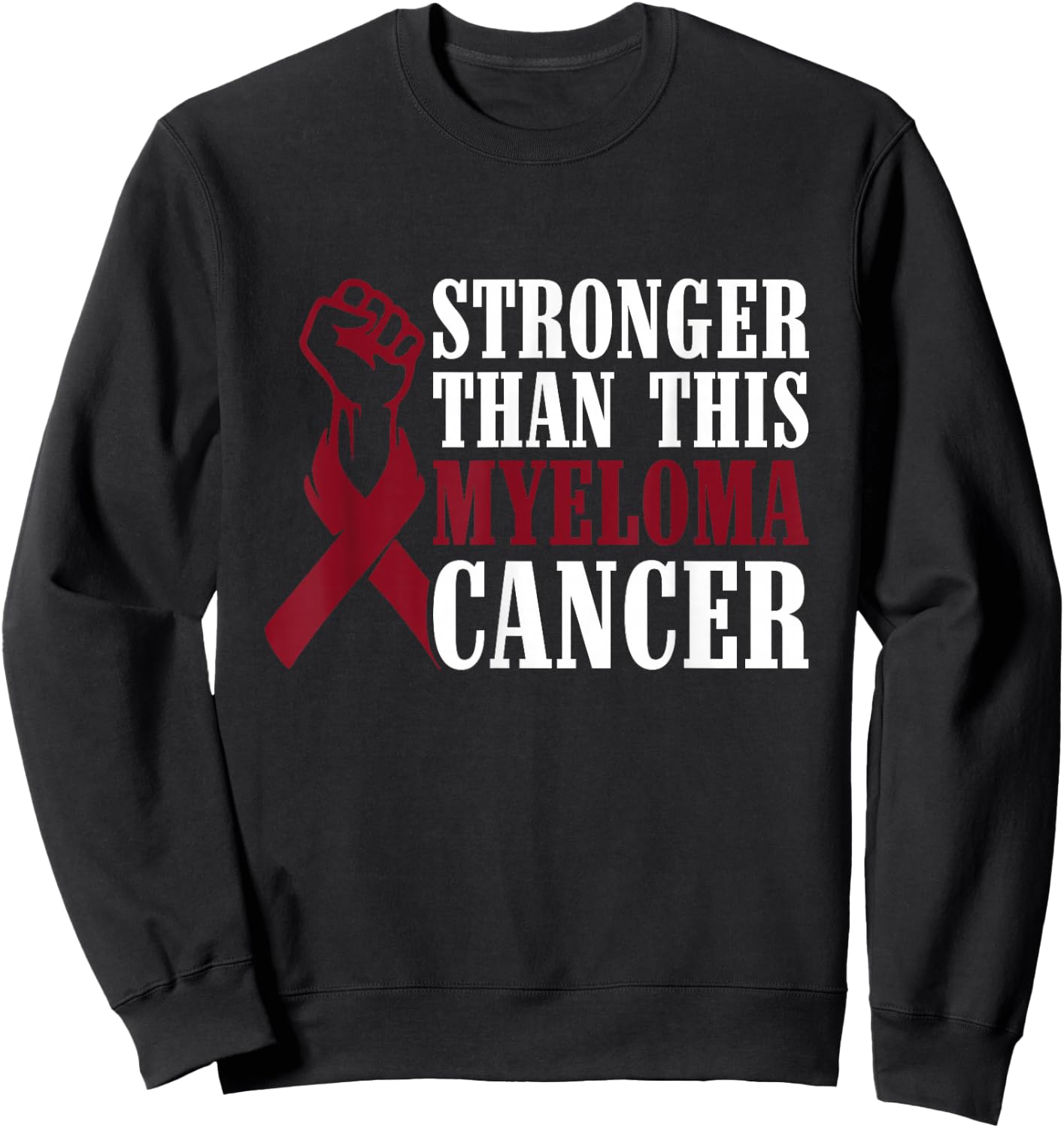 Stronger Than This Myeloma Cancer Multiple Myeloma Awareness Sweatshirt - Sweatshirt | Black