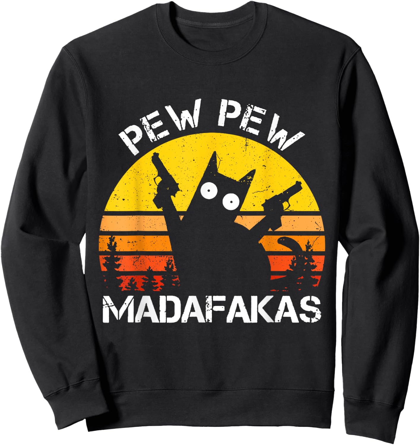 CAT - Pew Pew Madafakas Crazy Summer Cat with Gun Women Sweatshirt - Sweatshirt | Black