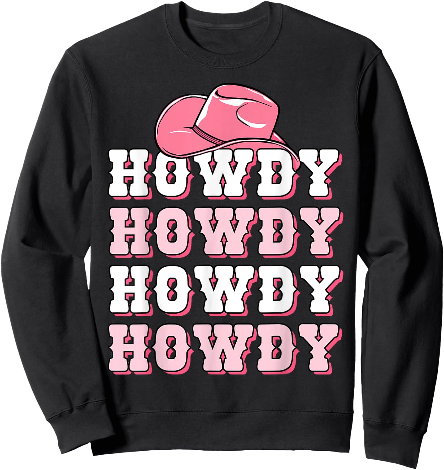 Girls Pink Howdy Western Shirt Cowboy Hat Southern Cowgirl Sweatshirt - Sweatshirt | Black