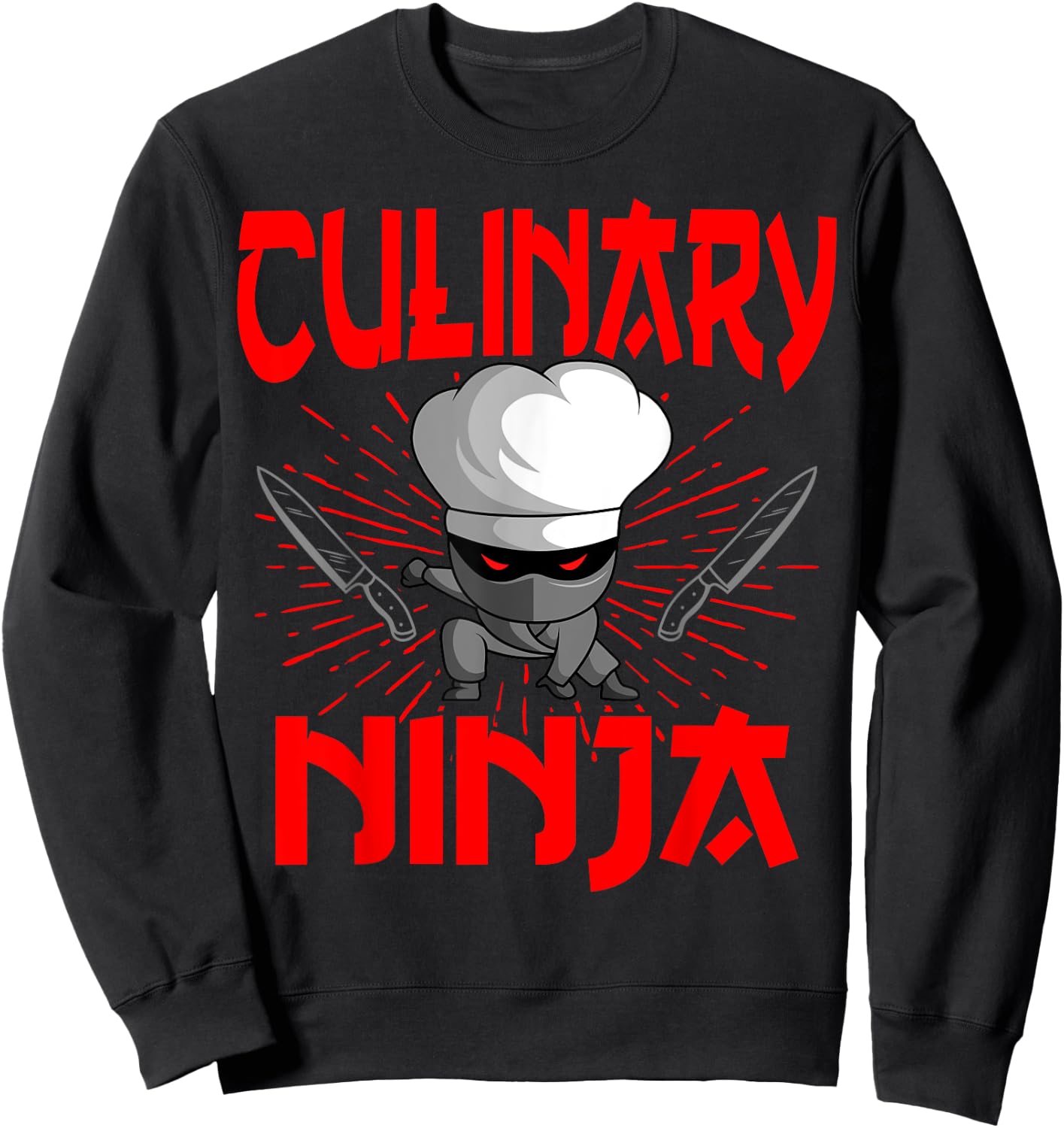 Chef Ninja Cook Kitchen Knife Hat Culinary Sous-Chef Cuisine Sweatshirt - Sweatshirt | Black