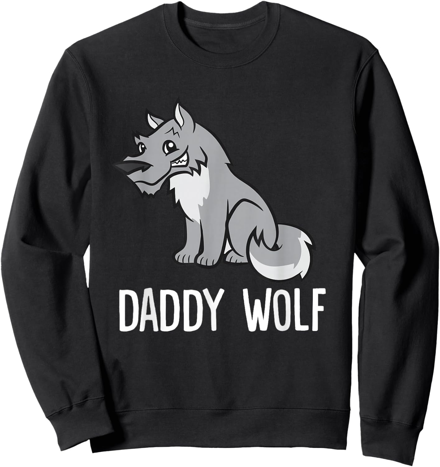 Funny Wolf Lover Daddy Wolf Sweatshirt - Sweatshirt | Black